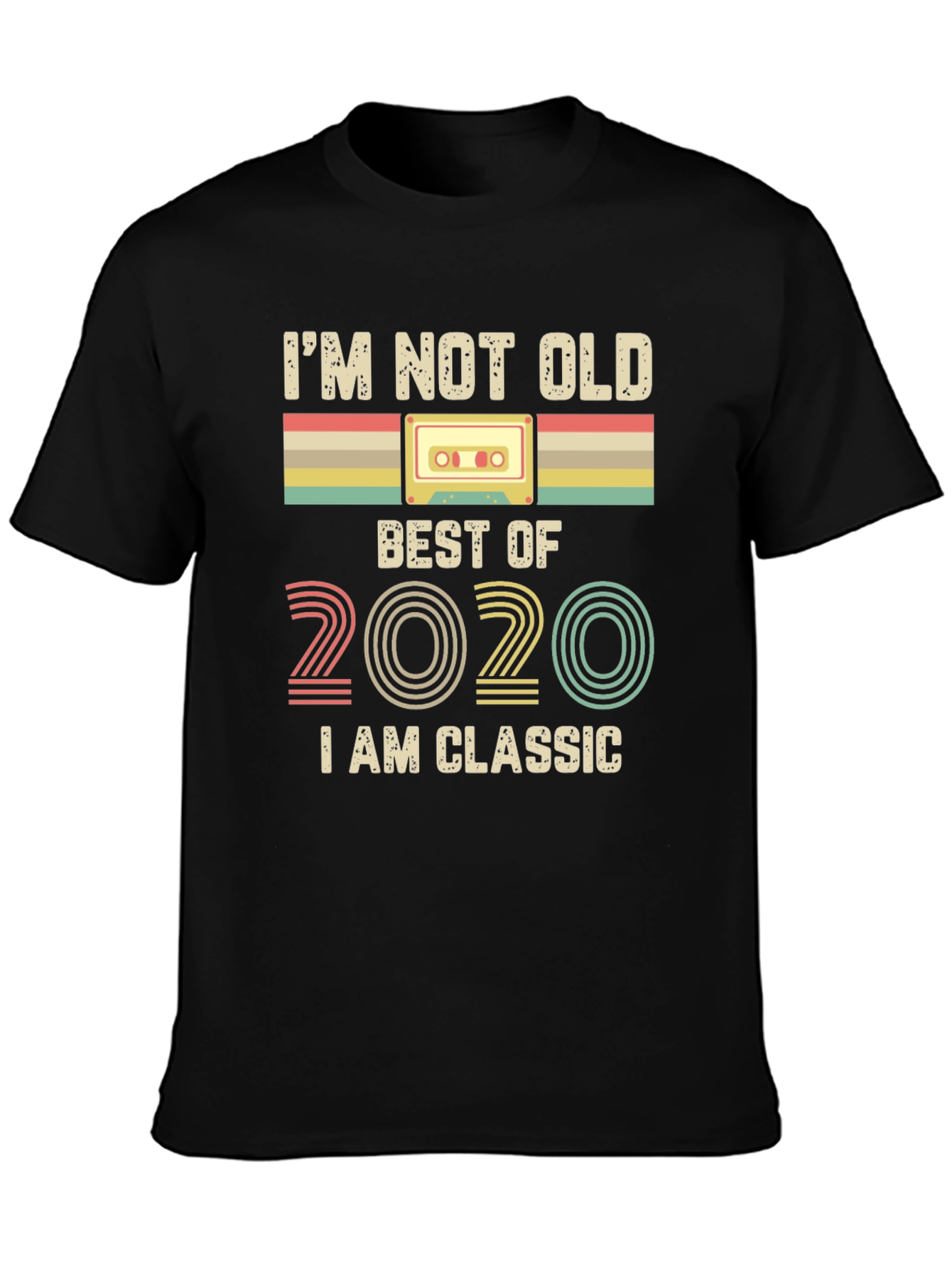 Im Not Old Im Classic 2020 Cassette Tape T-Shirt