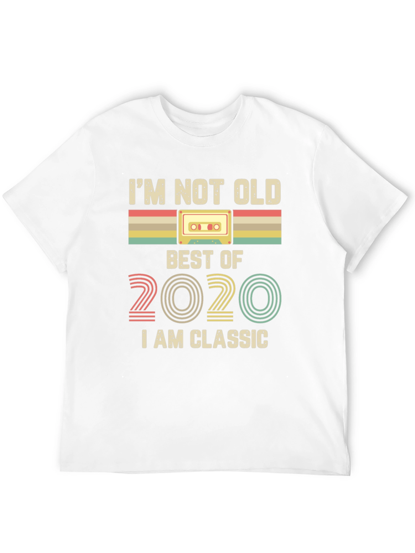 Im Not Old Im Classic 2020 Cassette Tape T-Shirt