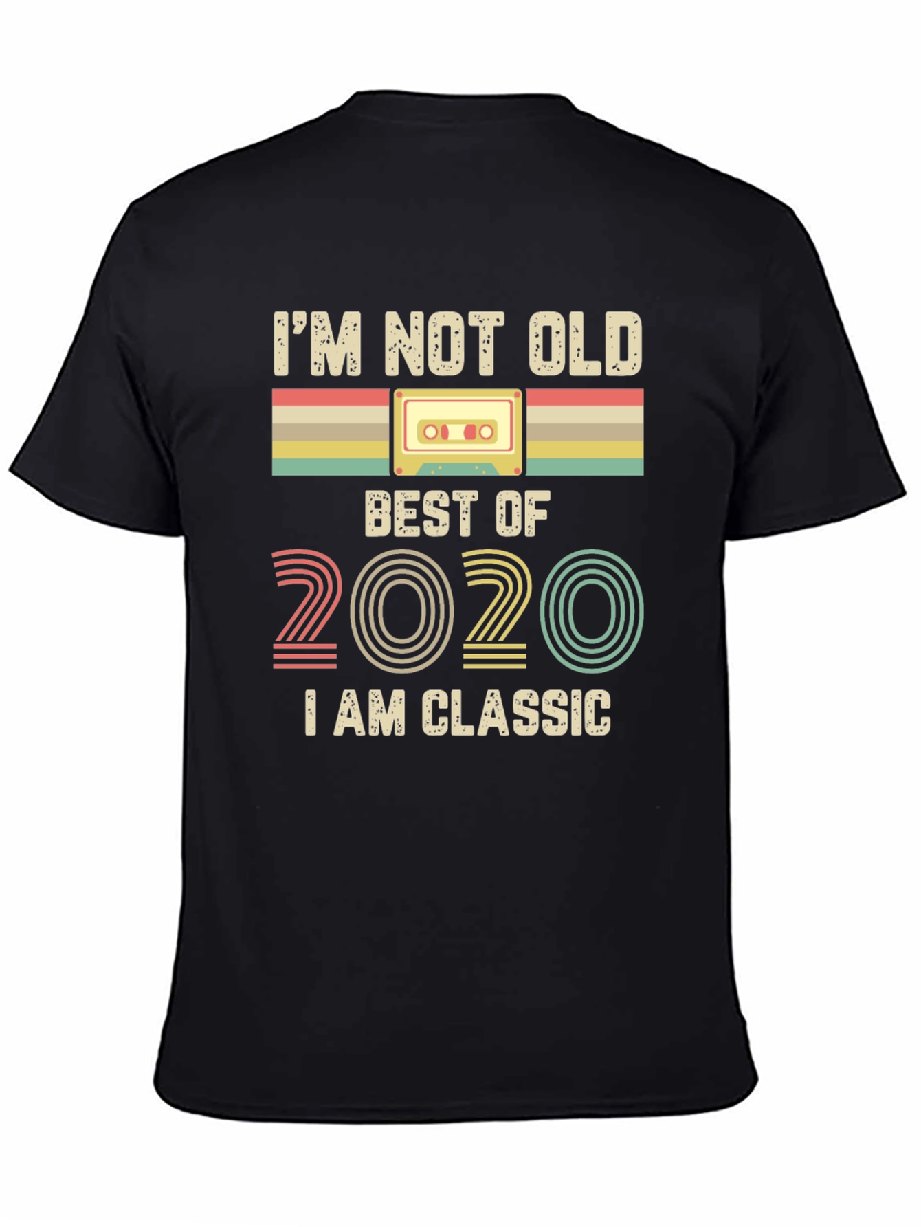Im Not Old Im Classic 2020 Cassette Tape T-Shirt