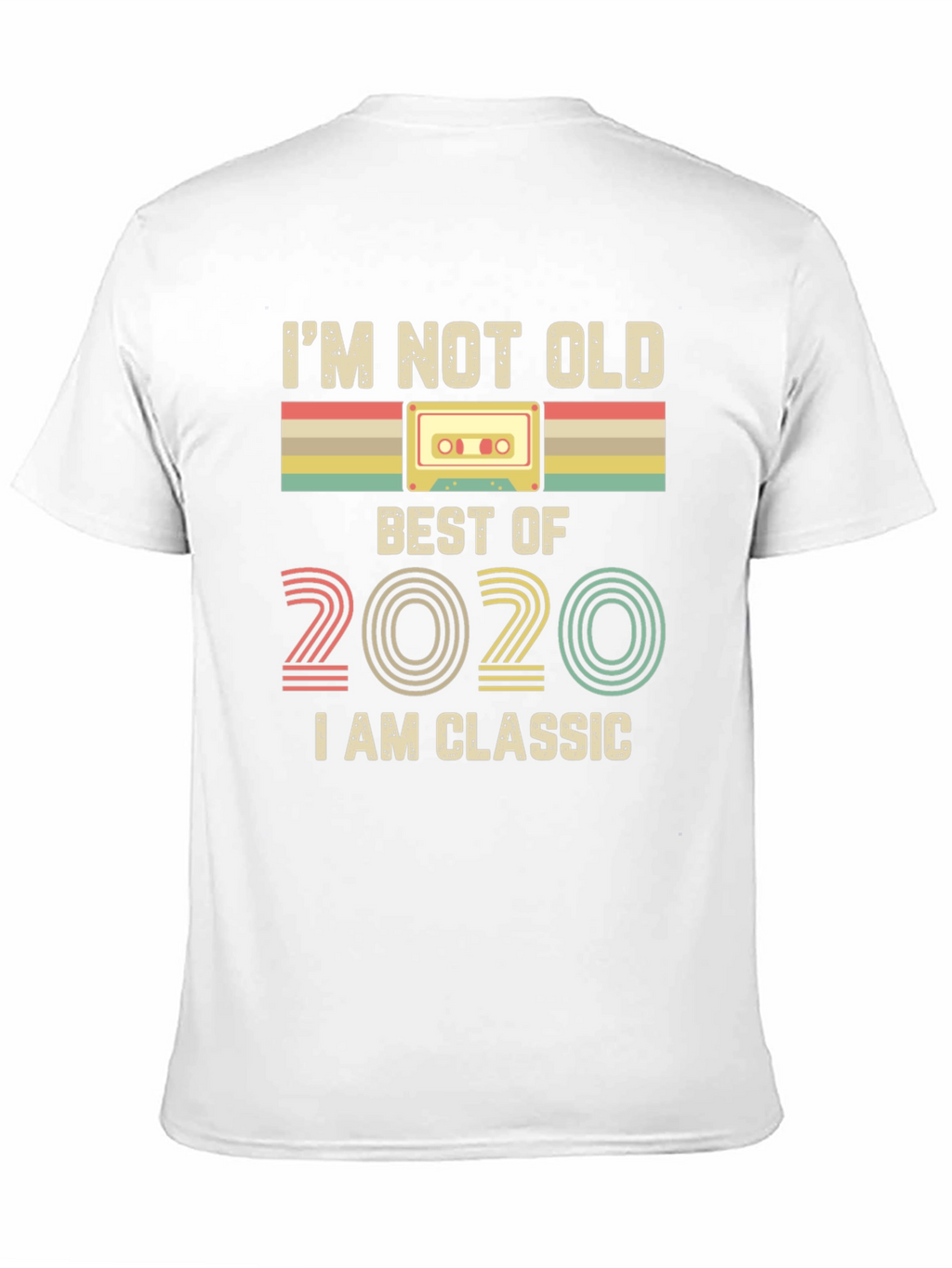 Im Not Old Im Classic 2020 Cassette Tape T-Shirt