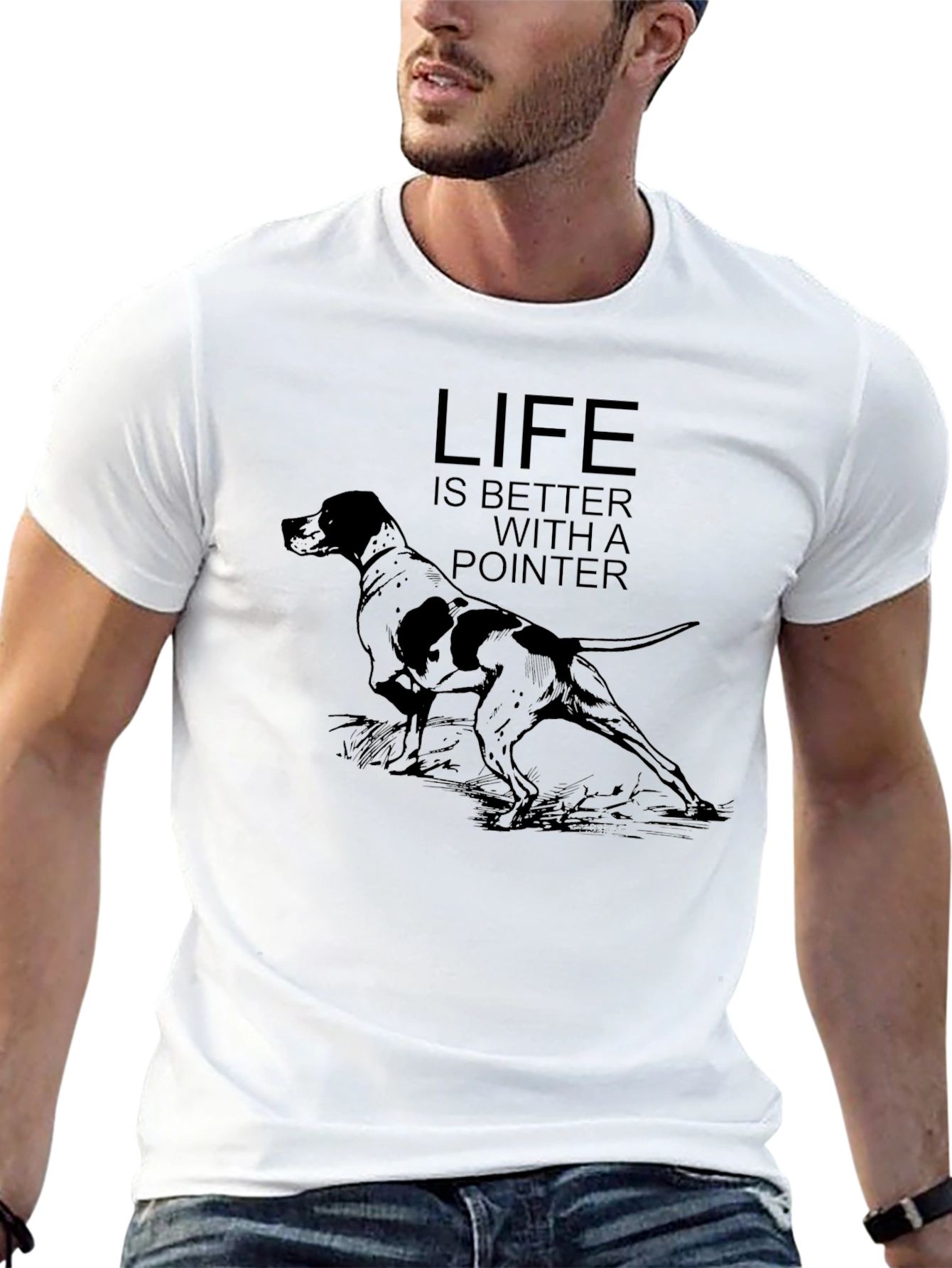 Life Is Better With A Pointer Dog Graphic T-Shirt