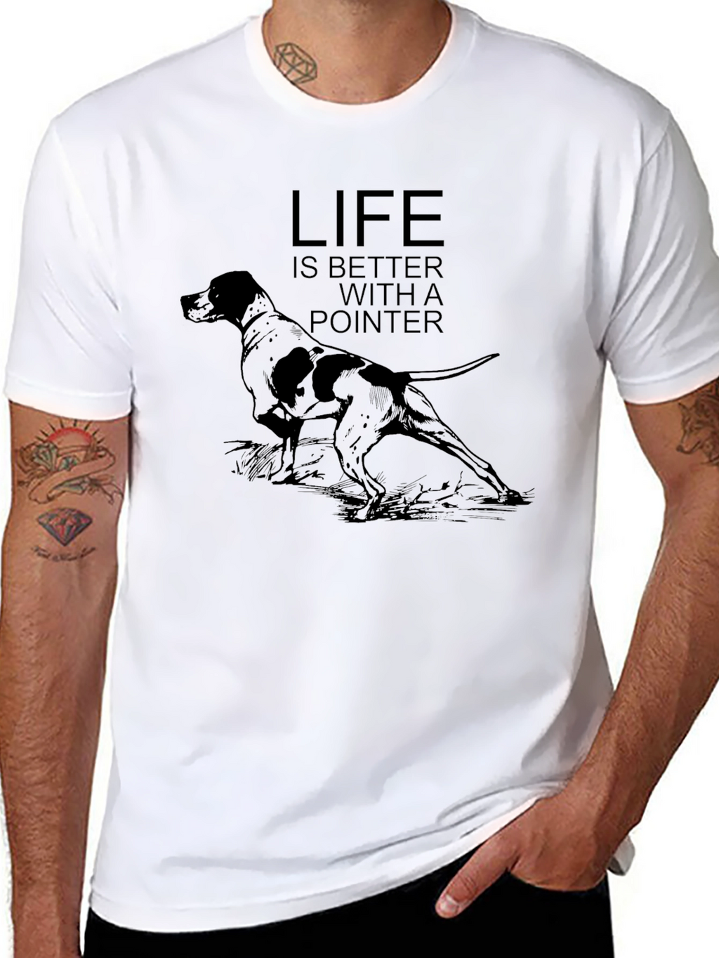 Life Is Better With A Pointer Dog Graphic T-Shirt