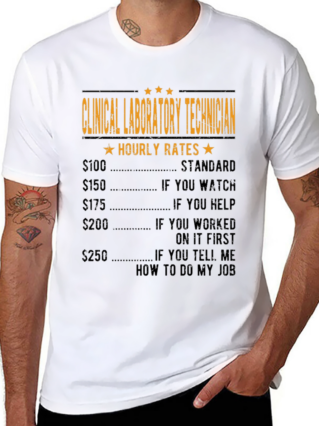Clinical Lab Tech Hourly Rates Funny T-Shirt