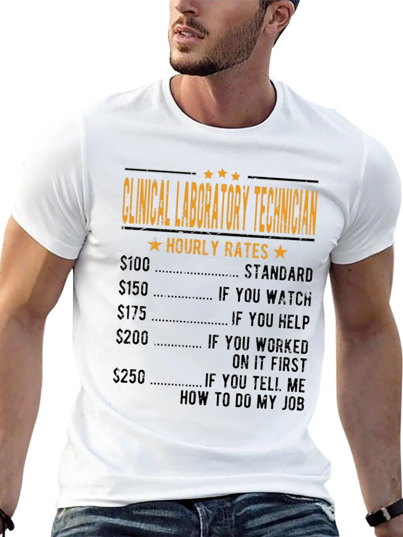 Clinical Lab Tech Hourly Rates Funny T-Shirt