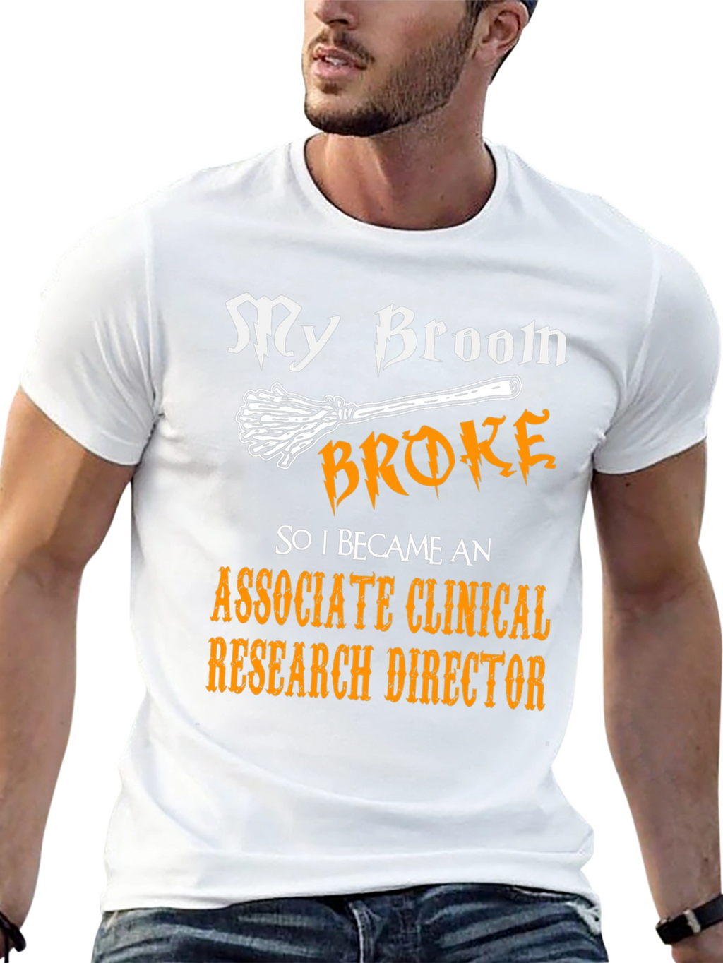 Broom Broke Associate Clinical Research Director T-Shirt