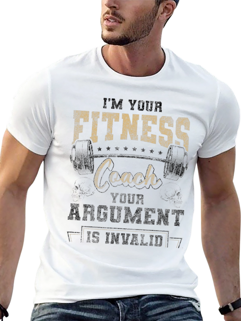 Fitness Coach T-Shirt - Im Your Coach Argument Invalid