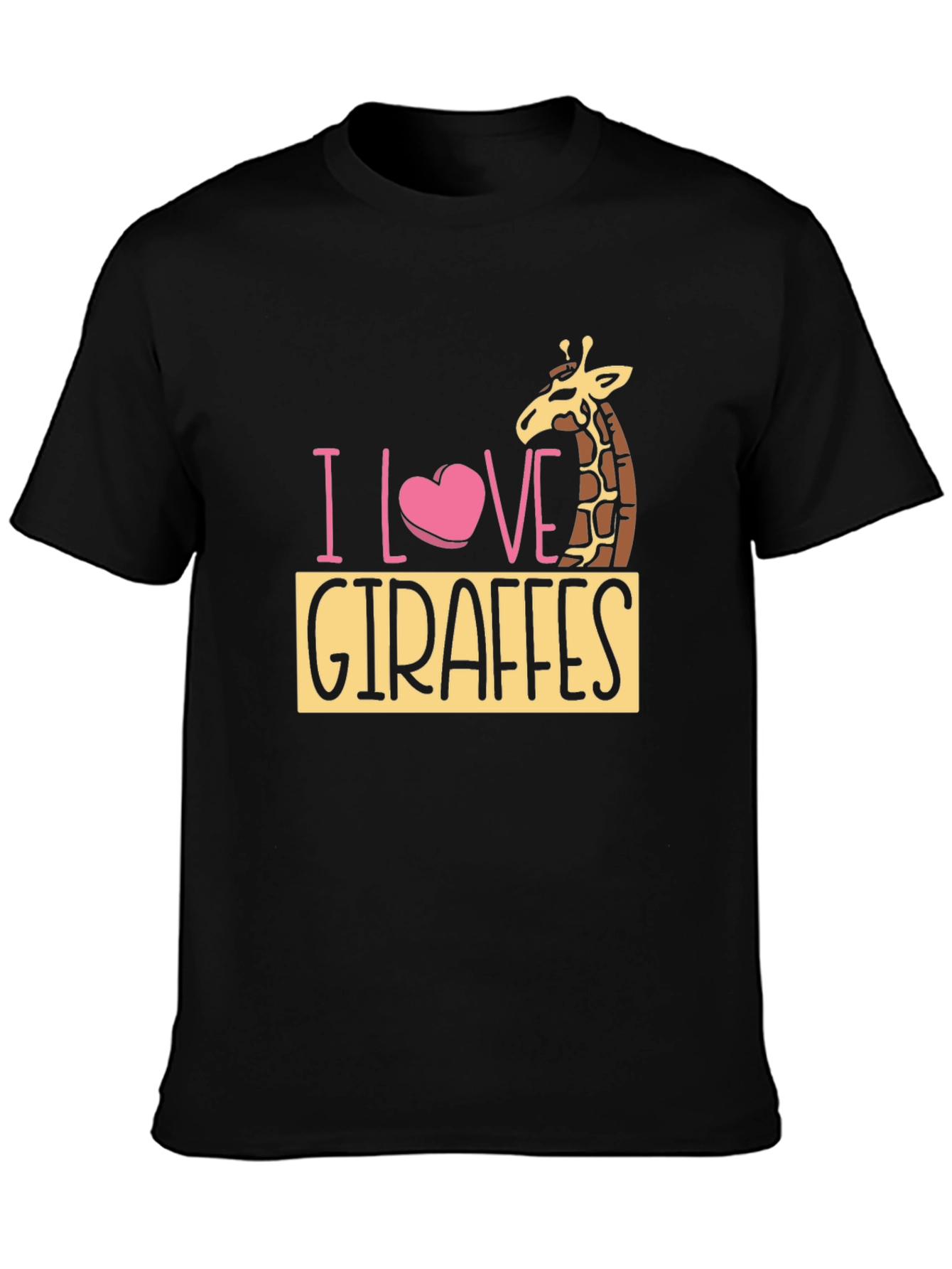 I Love Giraffes Black T-Shirt - Animal Lover Tee