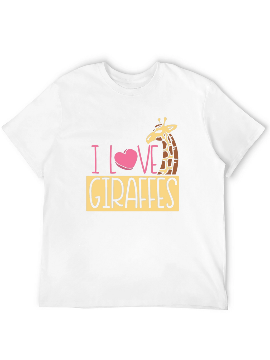 I Love Giraffes Black T-Shirt - Animal Lover Tee