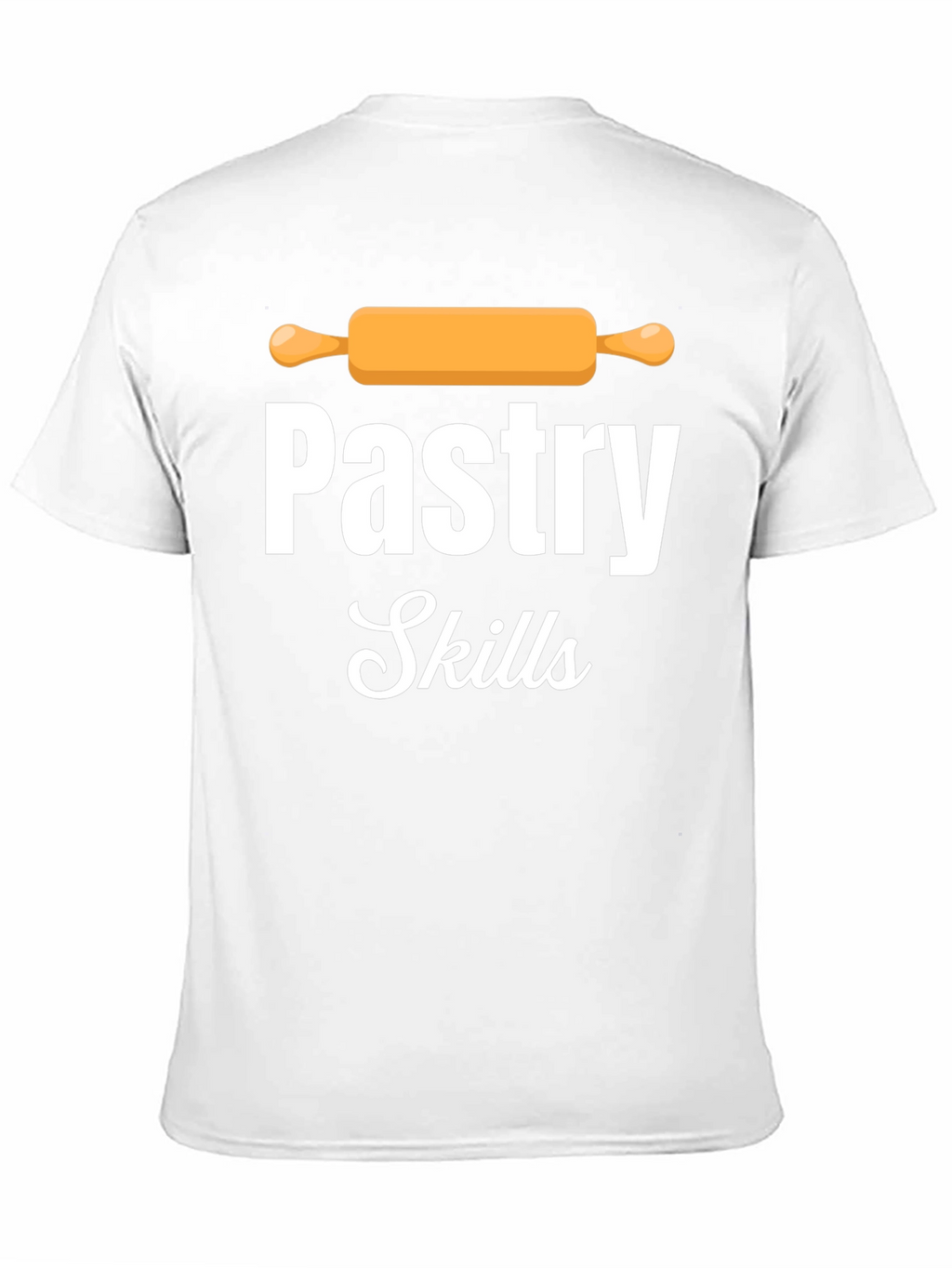 Pastry Skills T-Shirt - Baker Gift