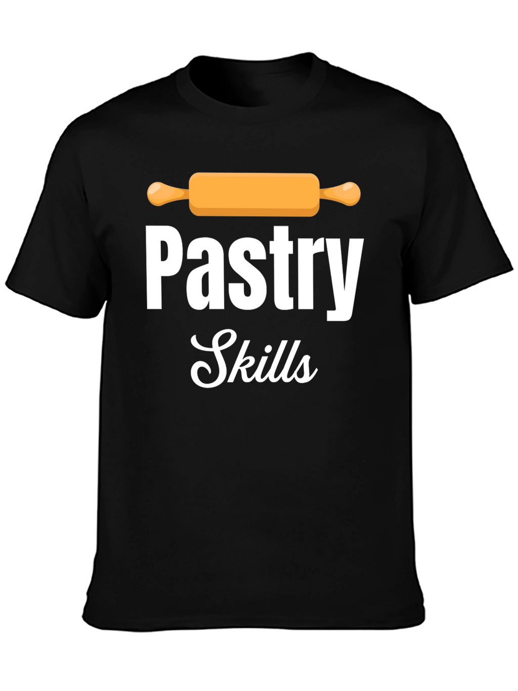 Pastry Skills T-Shirt - Baker Gift