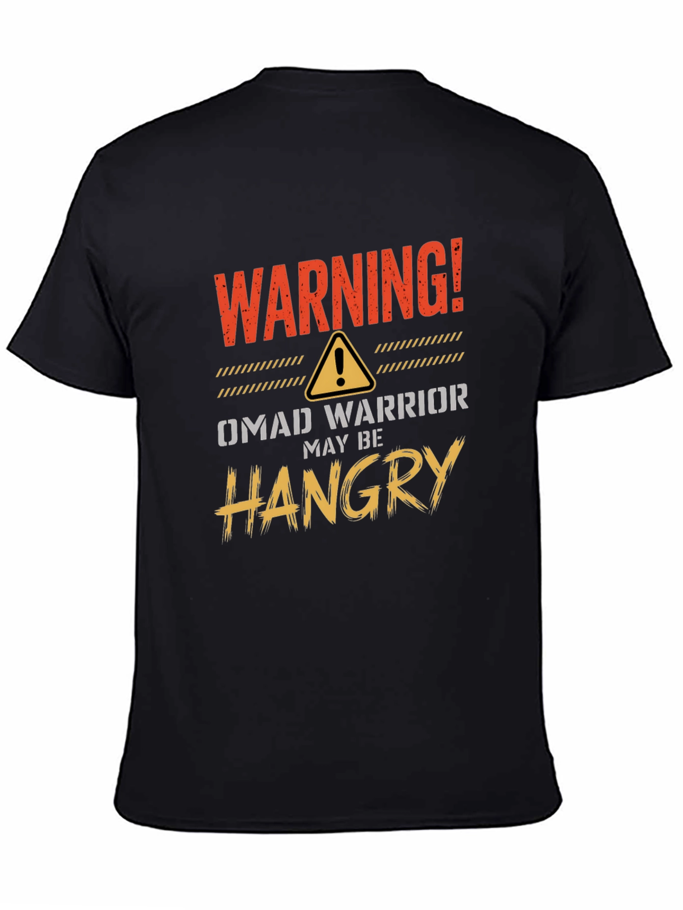 Warning! OMAD Warrior Hangry T-Shirt