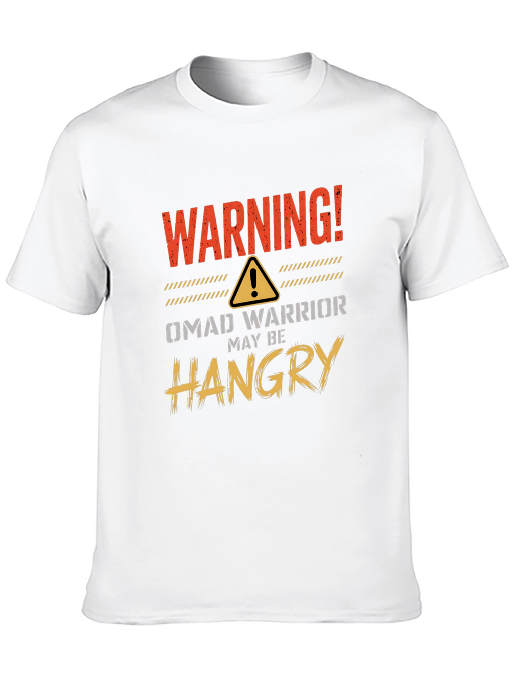 Warning! OMAD Warrior Hangry T-Shirt