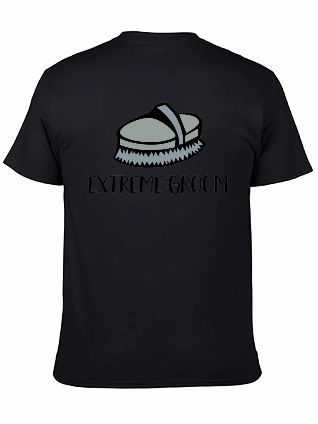 Extreme Groom Horse Brush T-Shirt