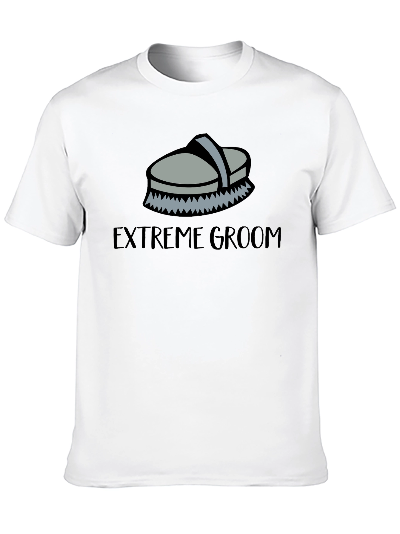 Extreme Groom Horse Brush T-Shirt
