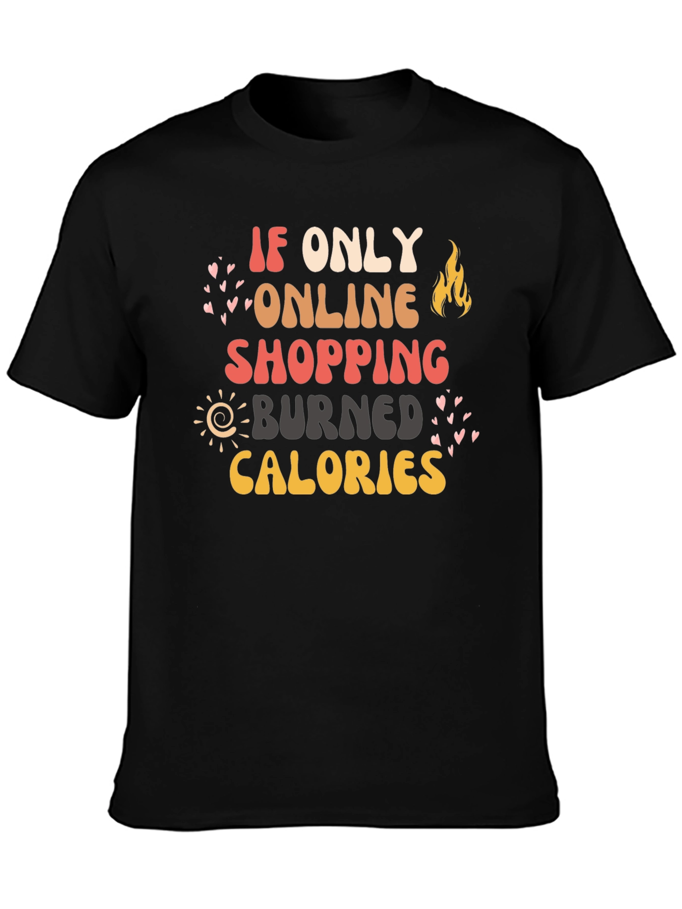 Online Shopping Calories Graphic Tee
