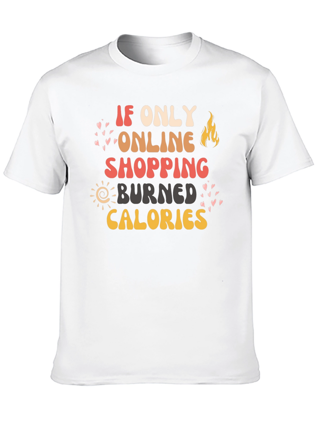 Online Shopping Calories Graphic Tee