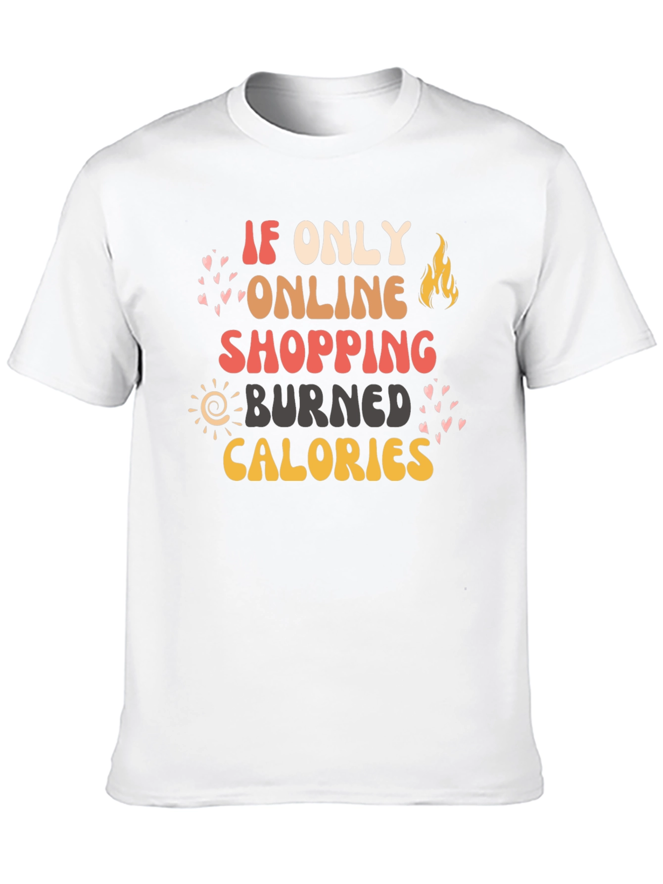 Online Shopping Calories Graphic Tee