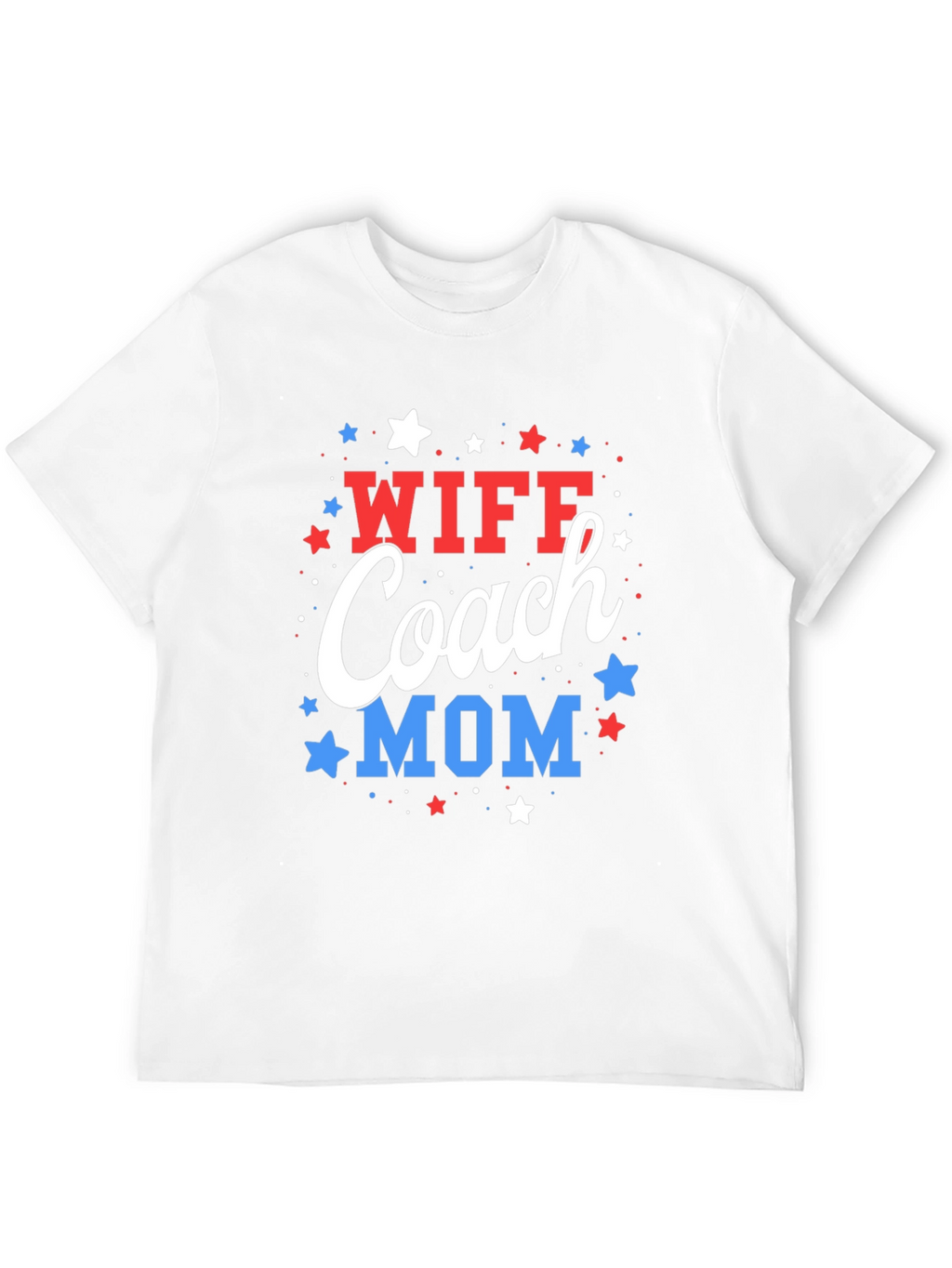 Wife Coach Mom T-Shirt - Patriotic Design