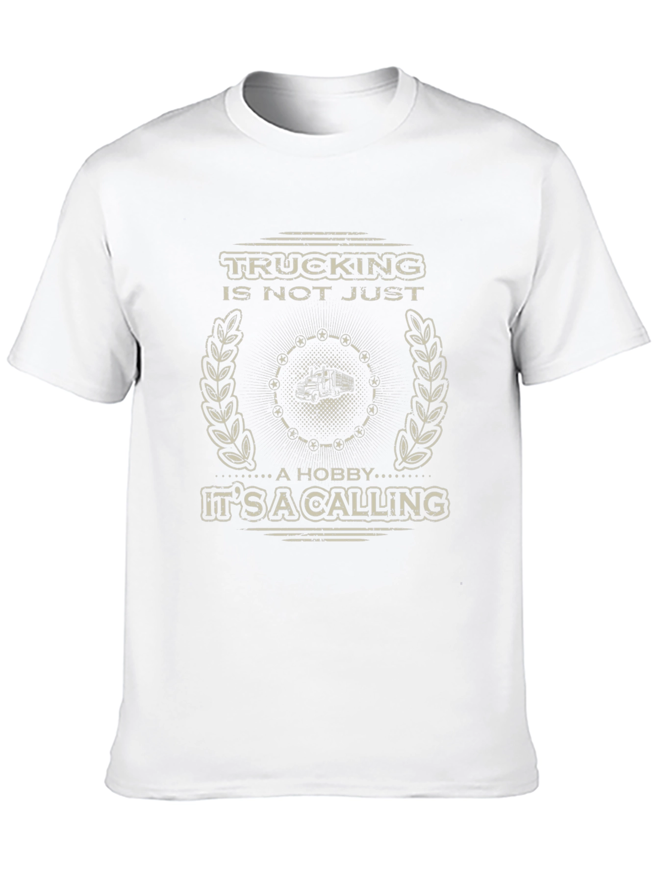 Trucking Is Not Just A Hobby T-Shirt