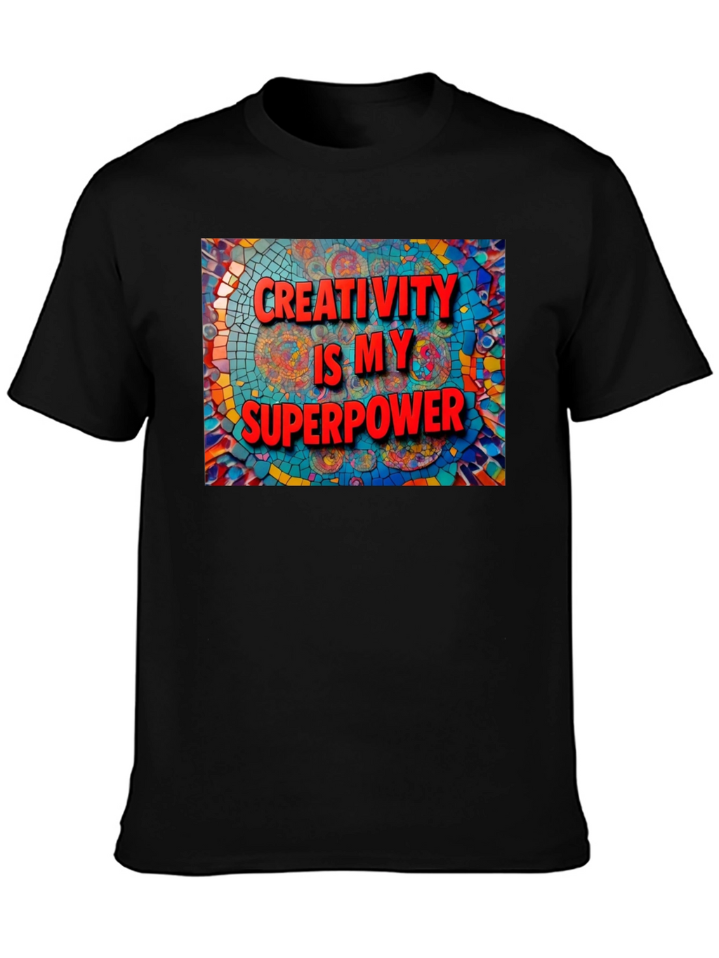 Creativity is My Superpower Graphic Tee