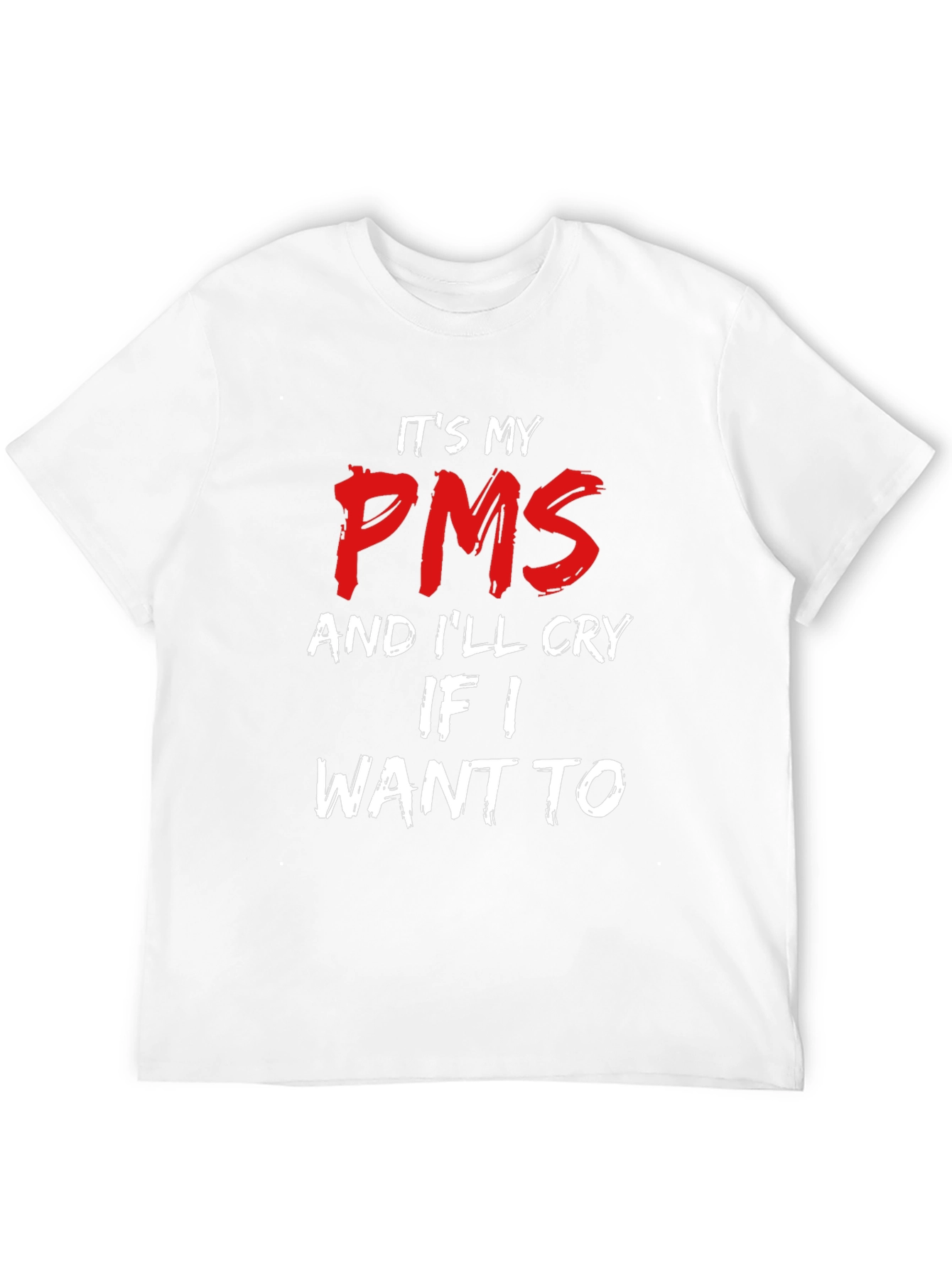 Its My PMS T-Shirt - Funny Slogan Tee