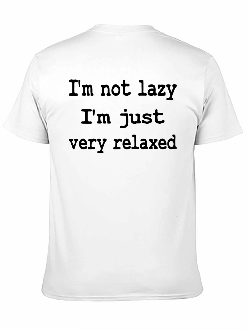Relaxed Fit T-Shirt - Im Not Lazy Graphic Tee
