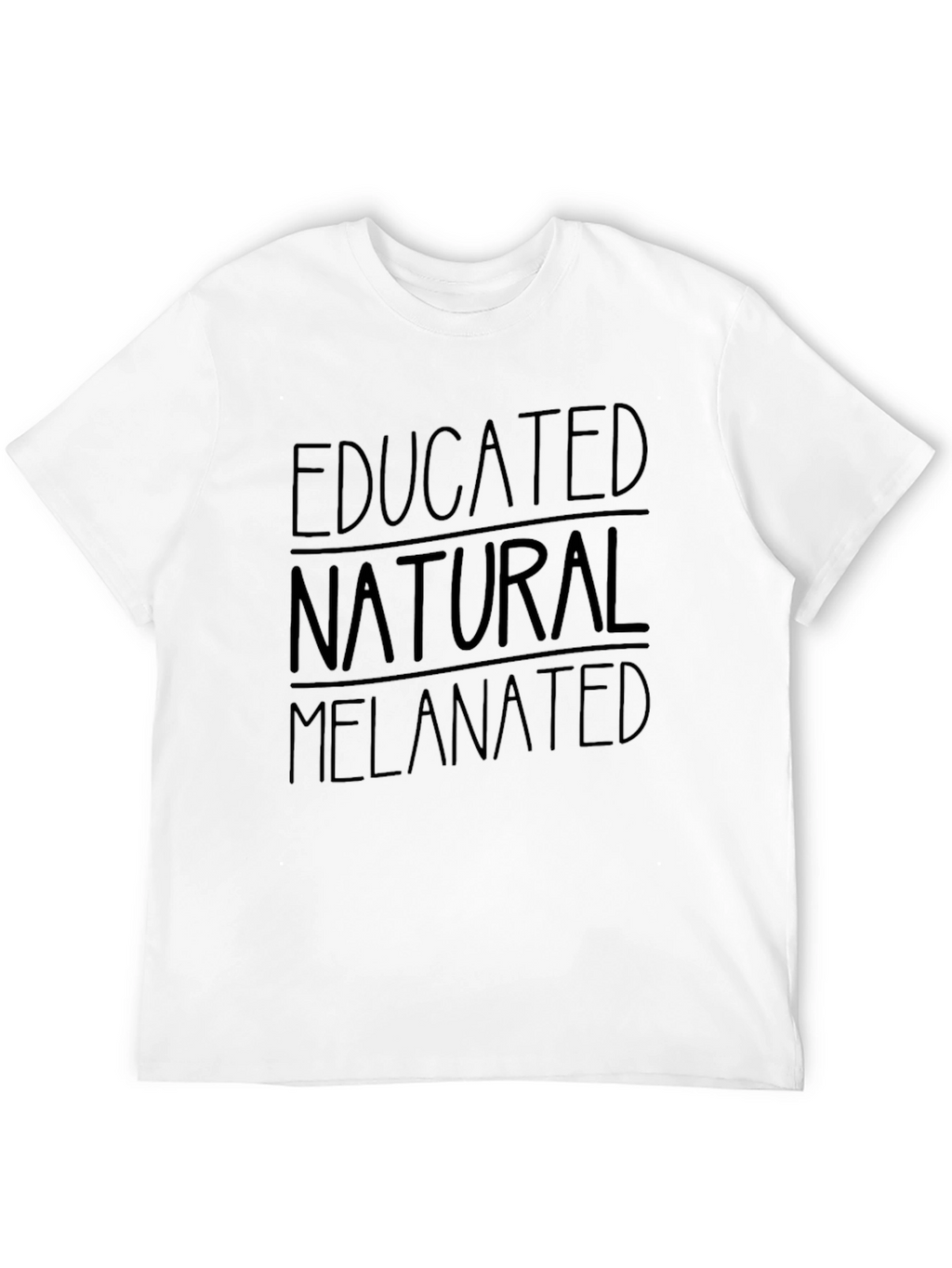 Educated Natural Melanin T-Shirt
