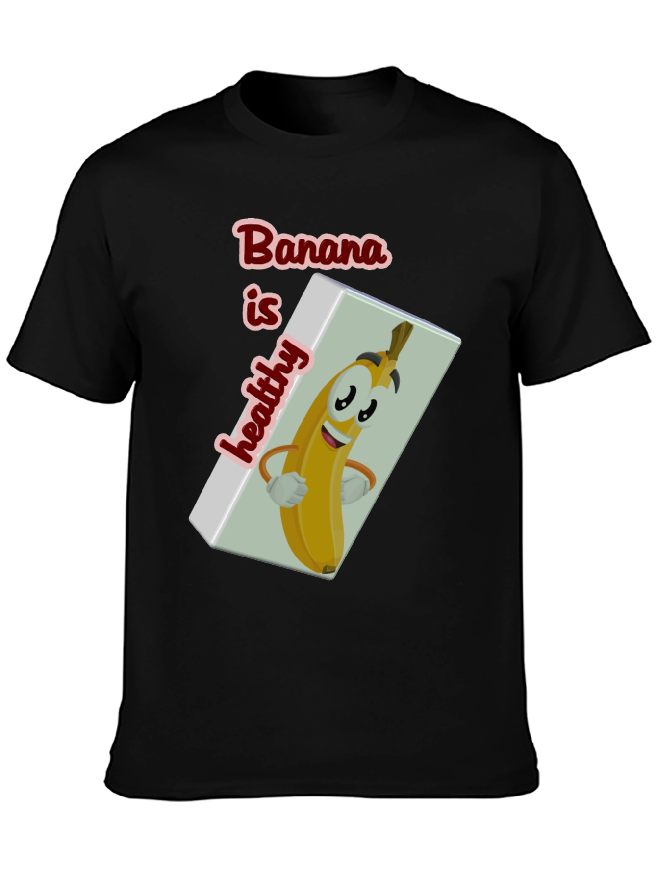 Funny Banana is Healthy Graphic T-Shirt