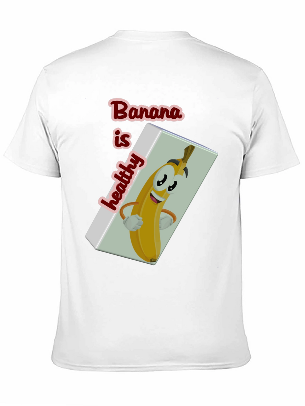 Funny Banana is Healthy Graphic T-Shirt