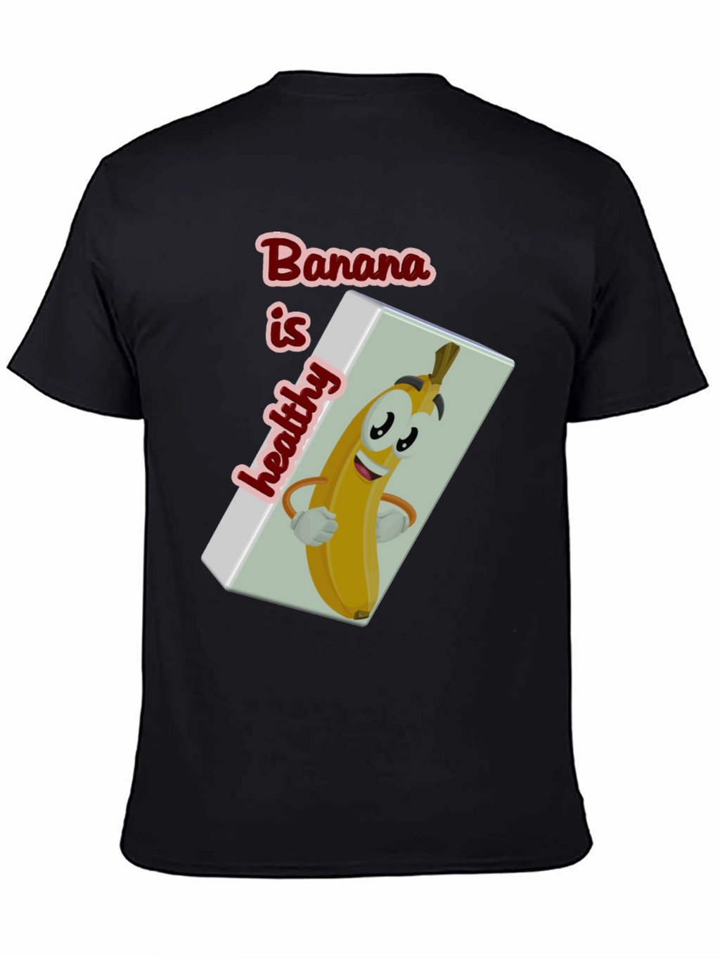Funny Banana is Healthy Graphic T-Shirt