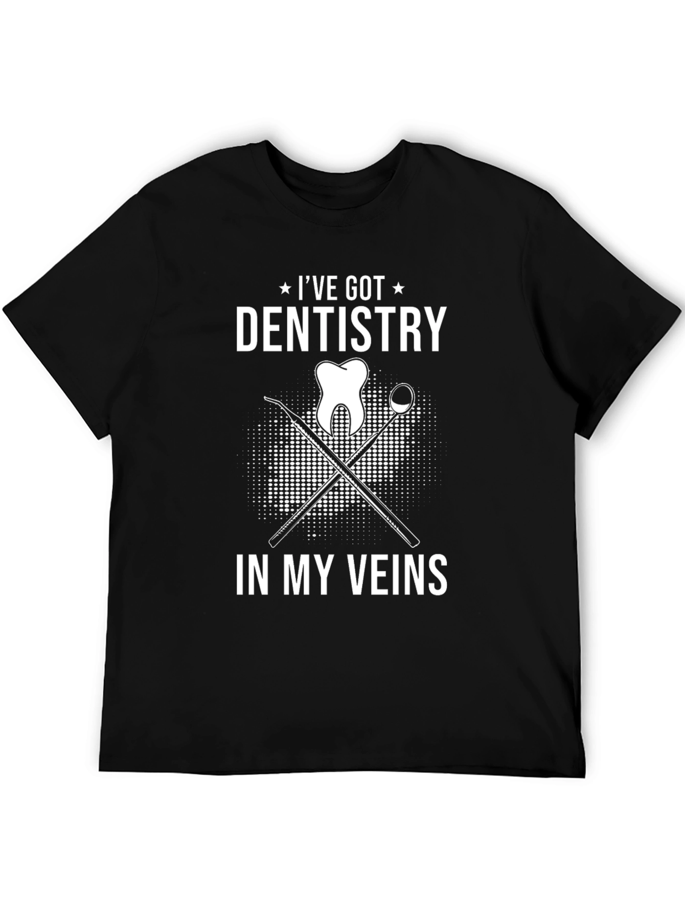 Dentistry in My Veins T-Shirt - Dentist Gift