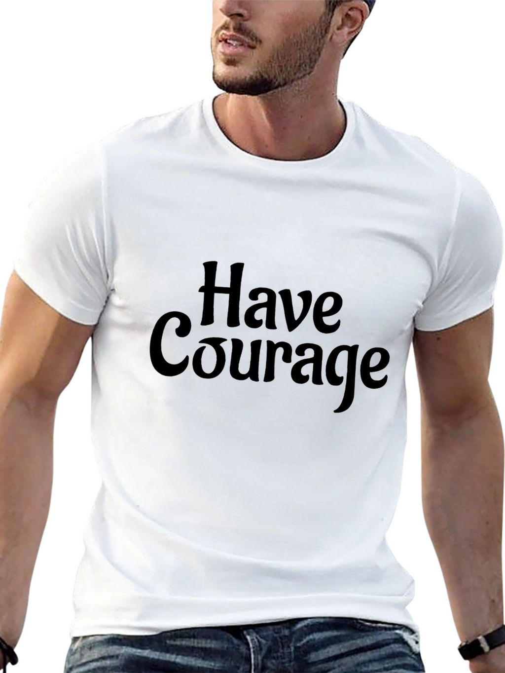 Have Courage Black T-Shirt