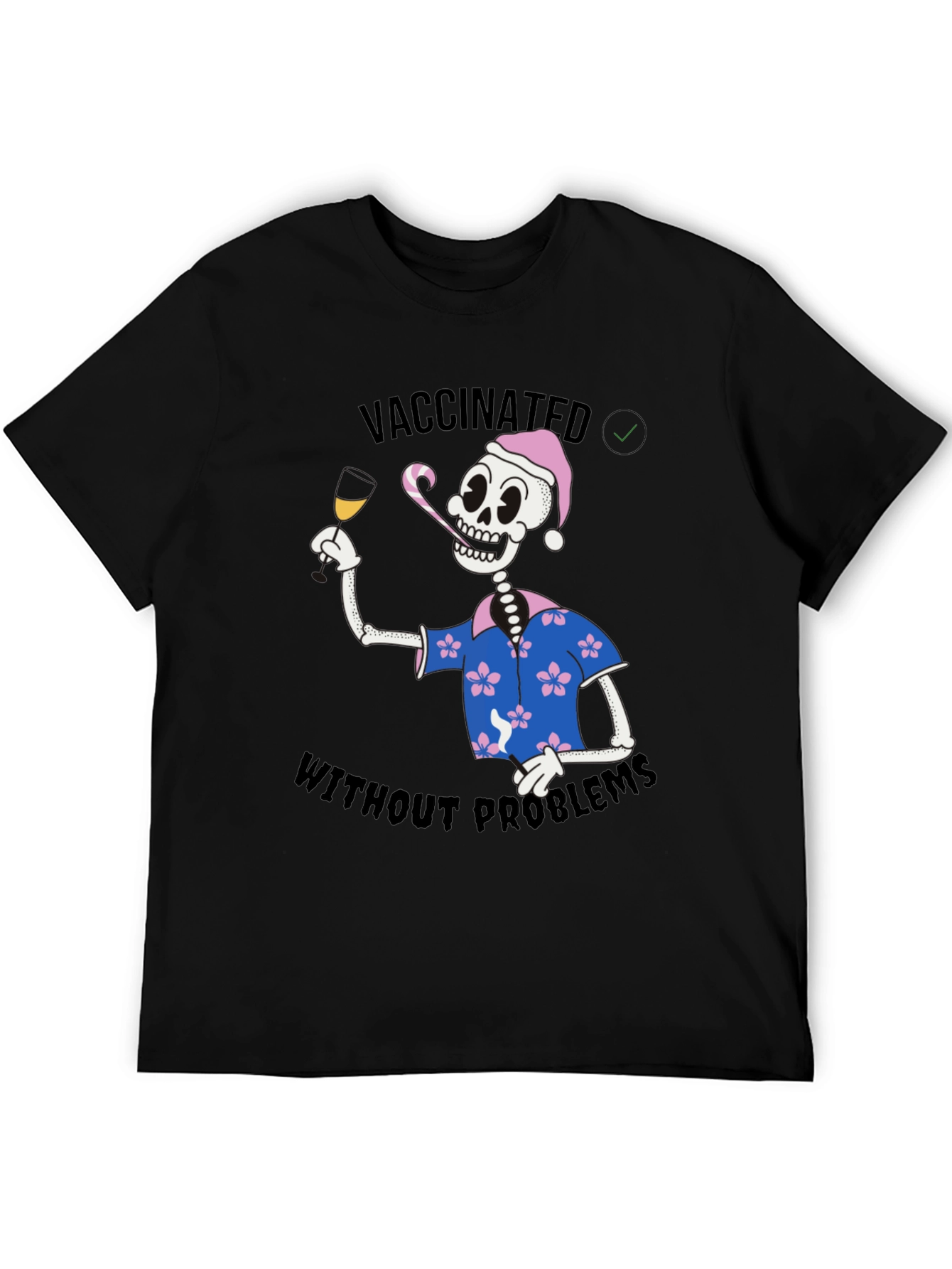 Vaccinated Skeleton T-Shirt - No Problems