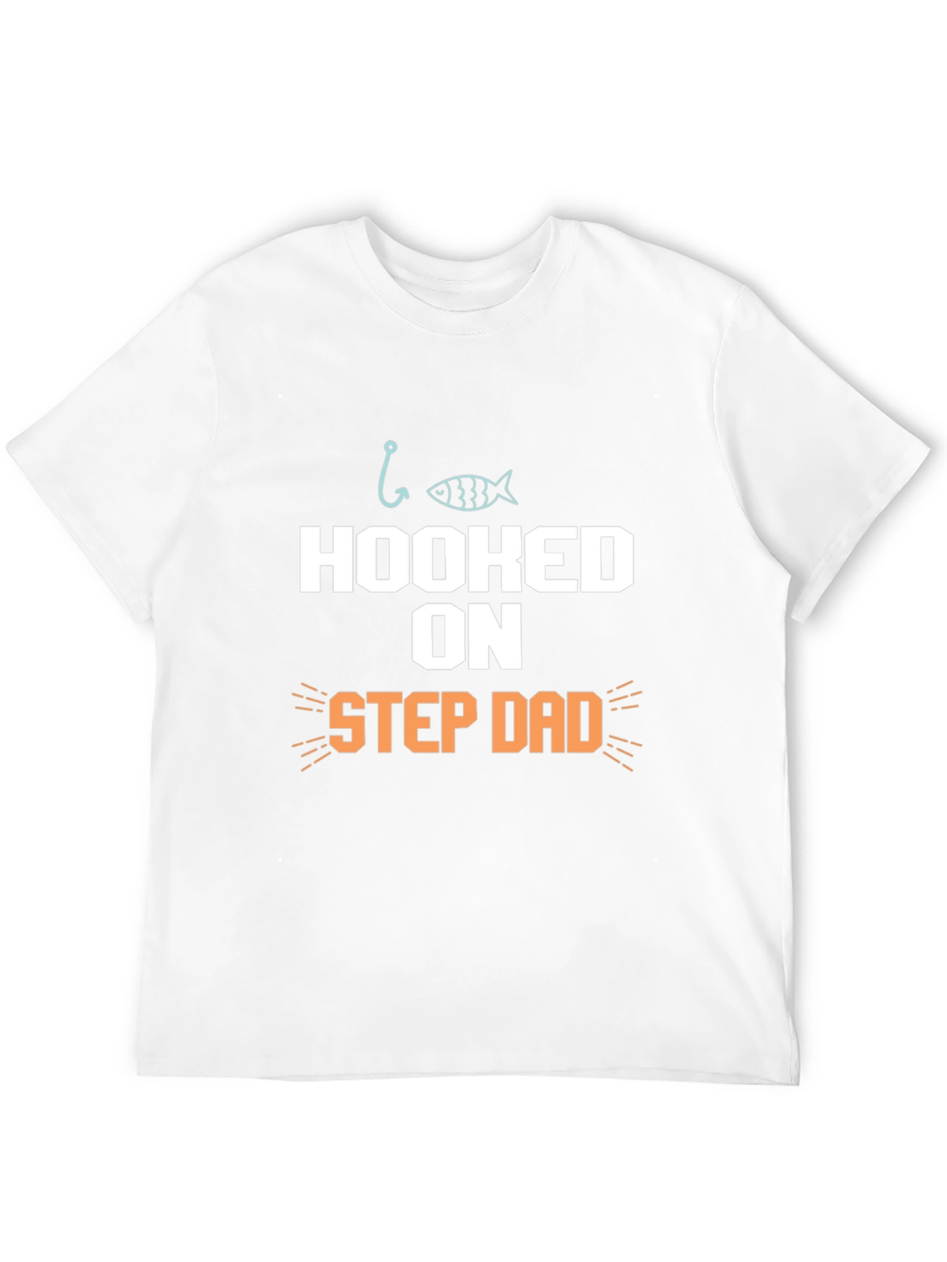 Hooked on Step Dad Fishing T-Shirt
