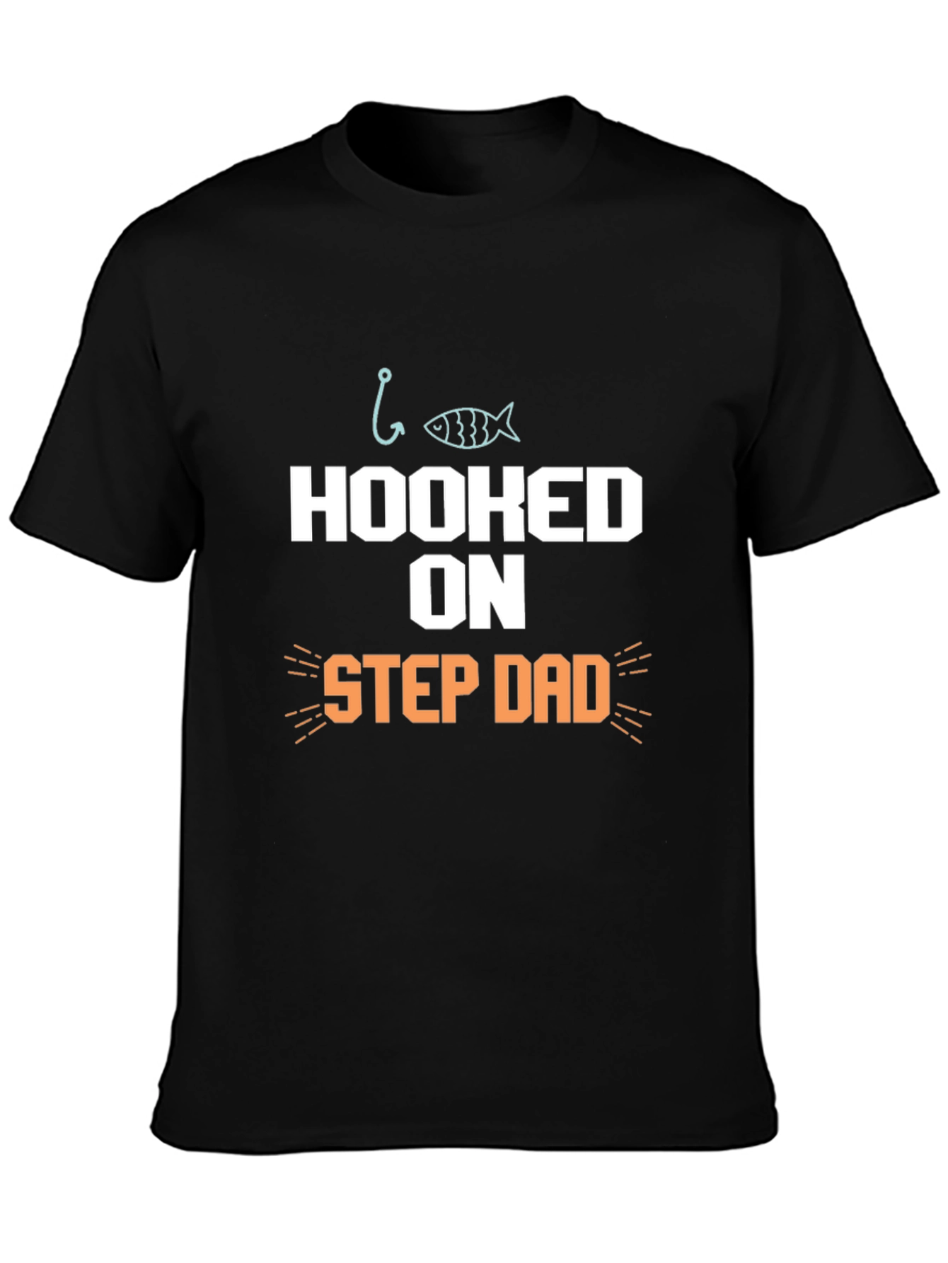 Hooked on Step Dad Fishing T-Shirt