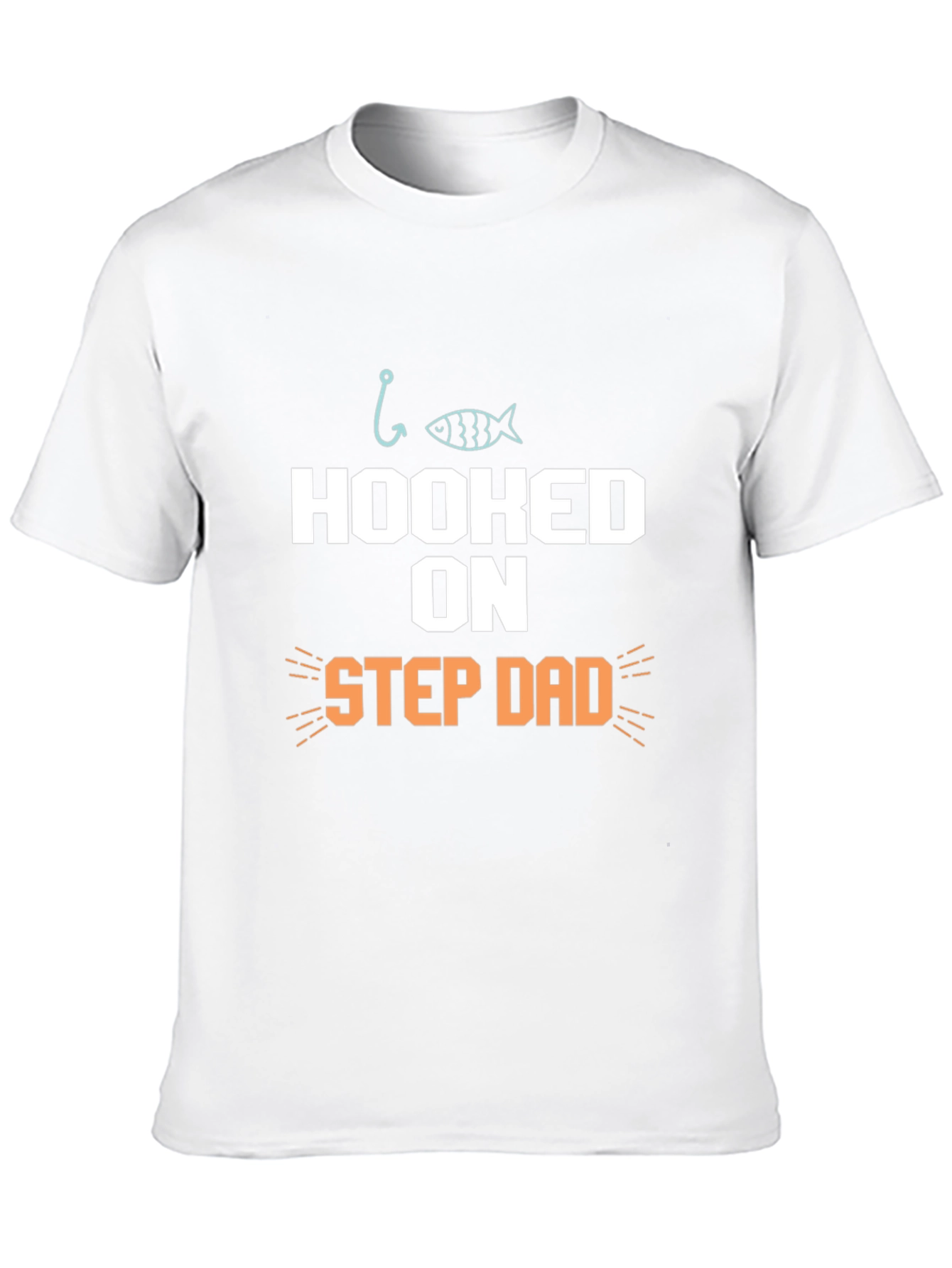 Hooked on Step Dad Fishing T-Shirt