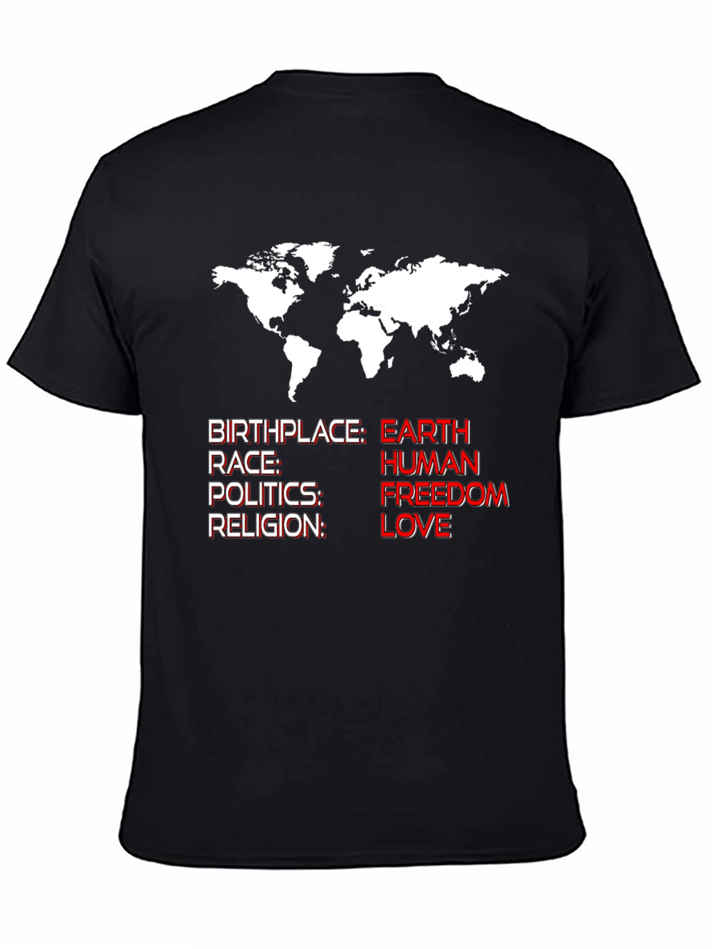 Earth Human Freedom Love T-Shirt
