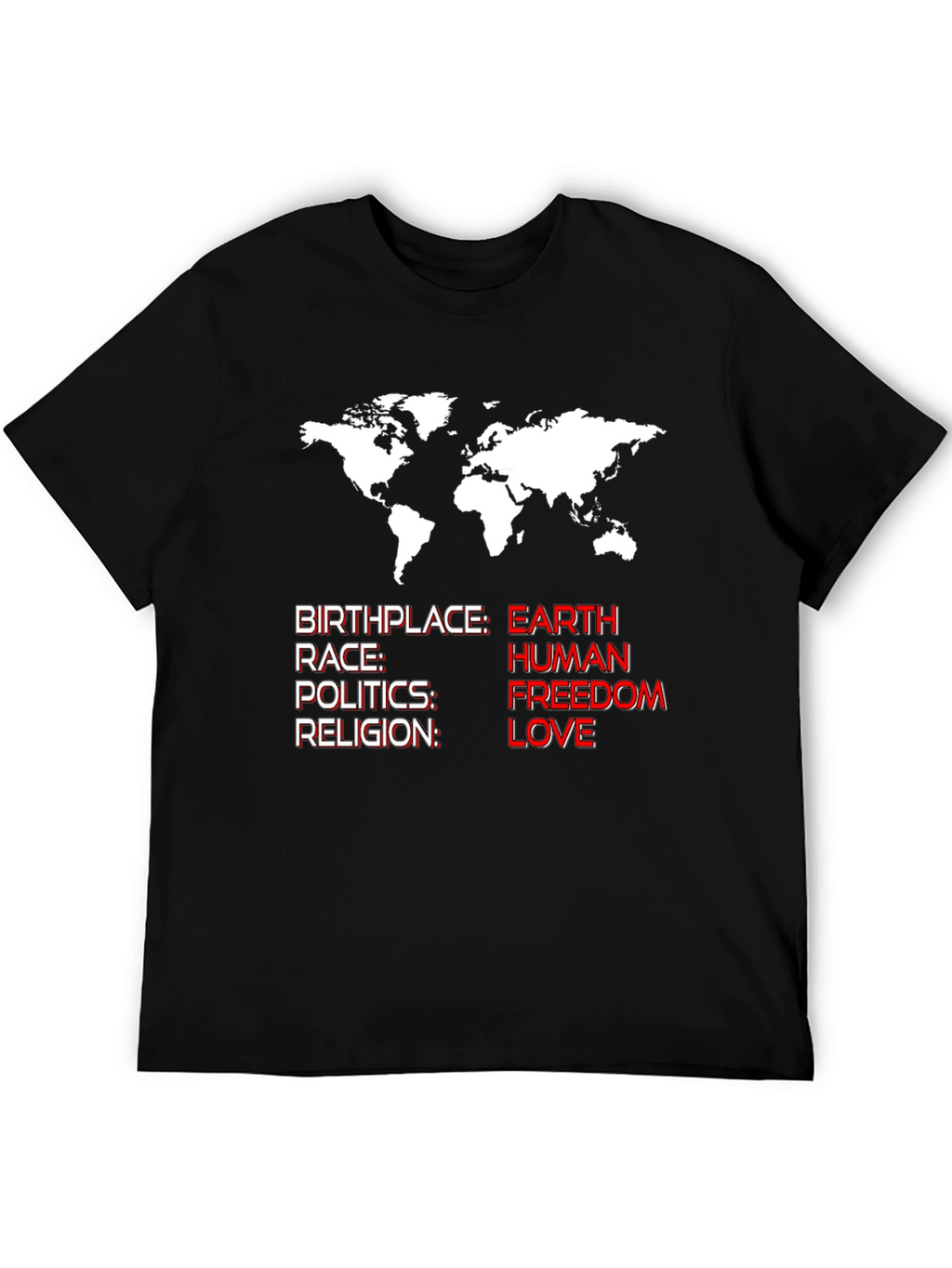 Earth Human Freedom Love T-Shirt