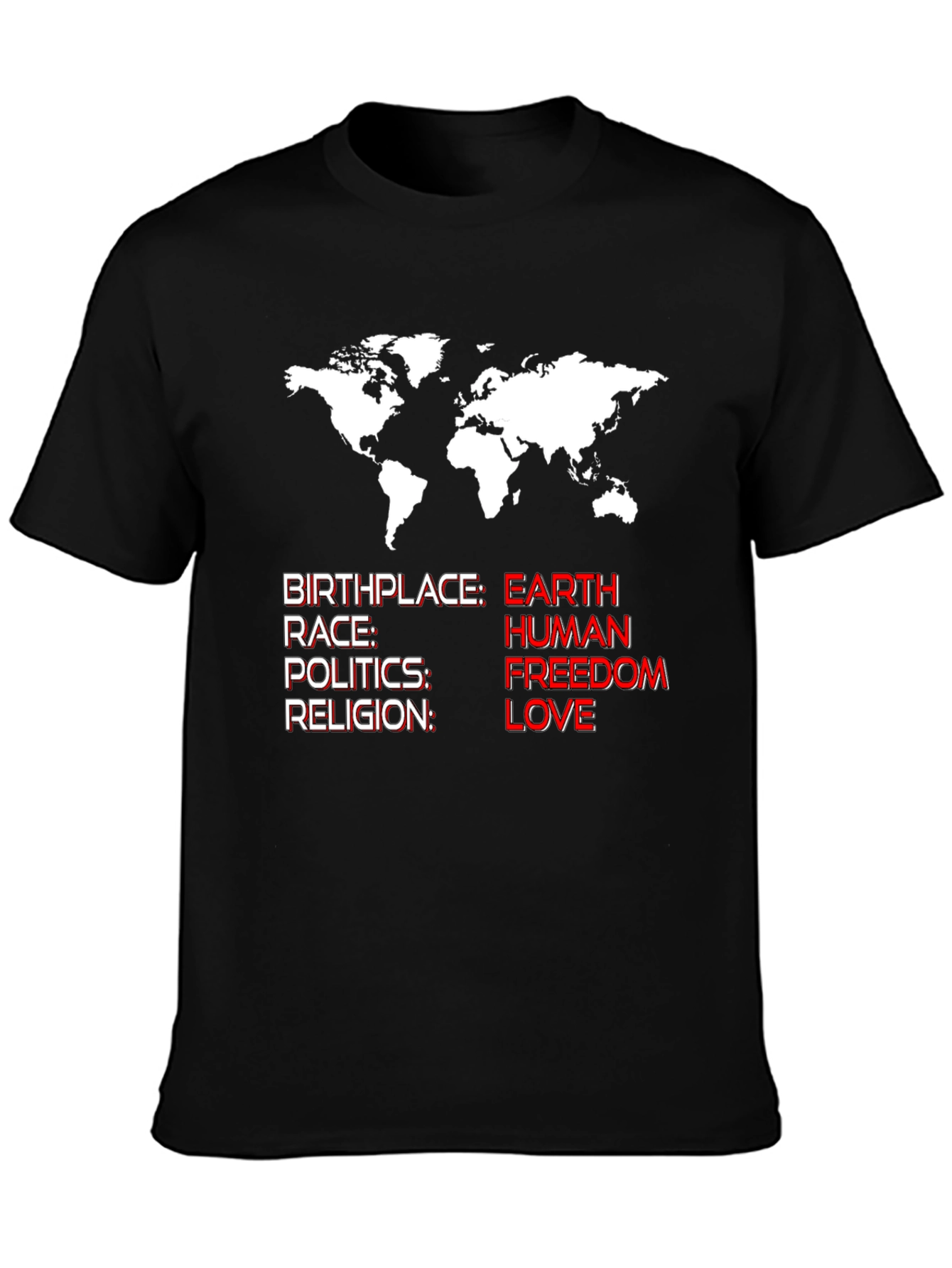Earth Human Freedom Love T-Shirt