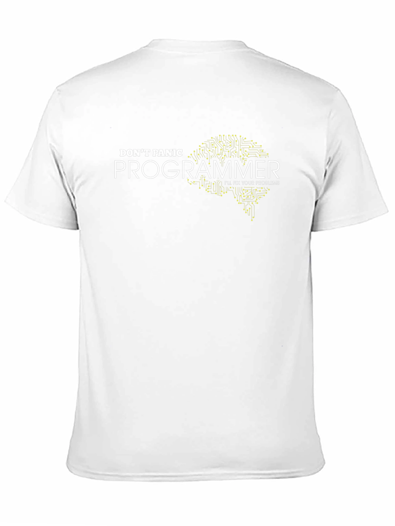 Dont Panic Programmer T-Shirt - Ill Fix Your Problems
