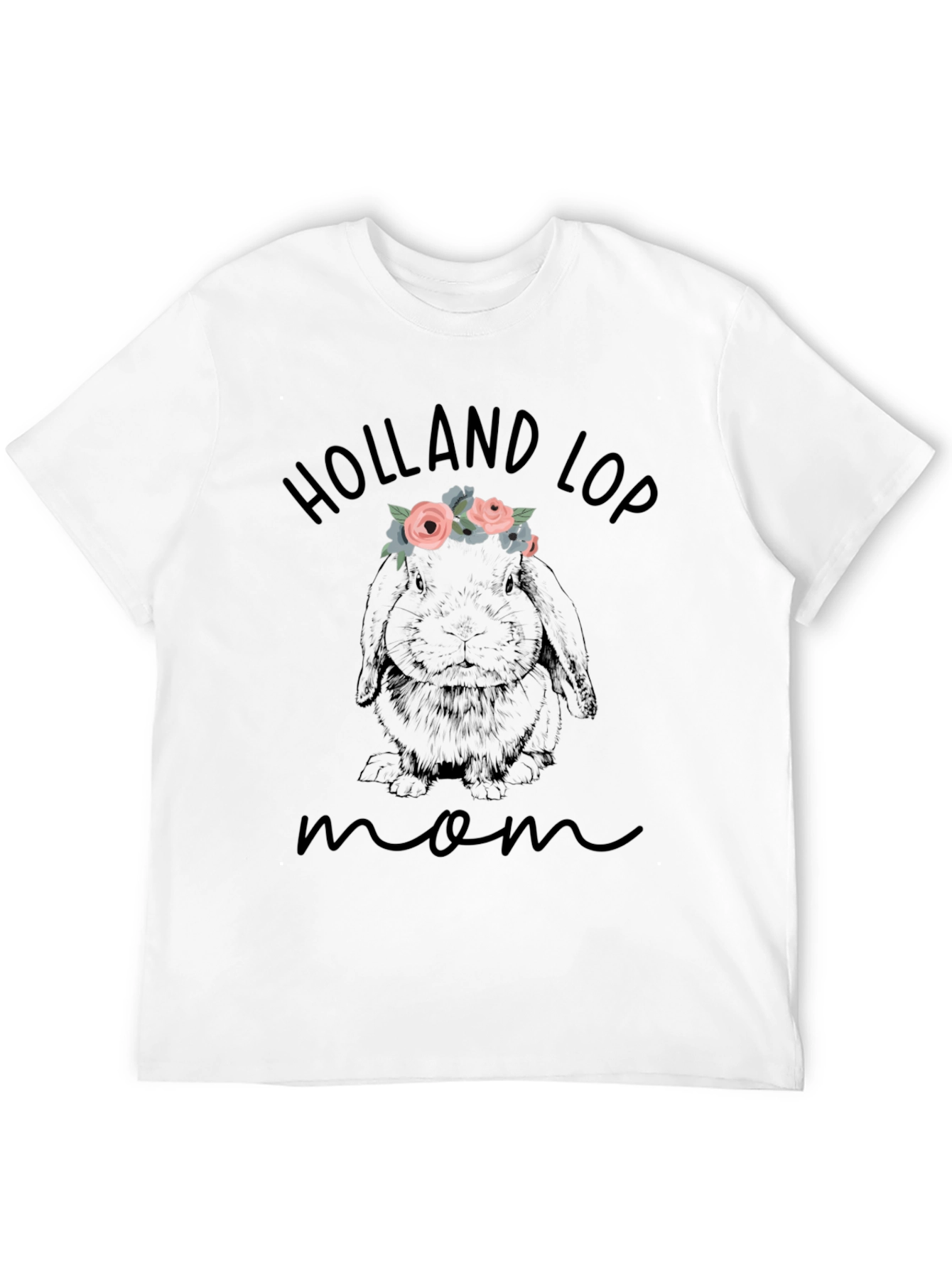 Holland Lop Mom T-Shirt - Cute Rabbit Tee