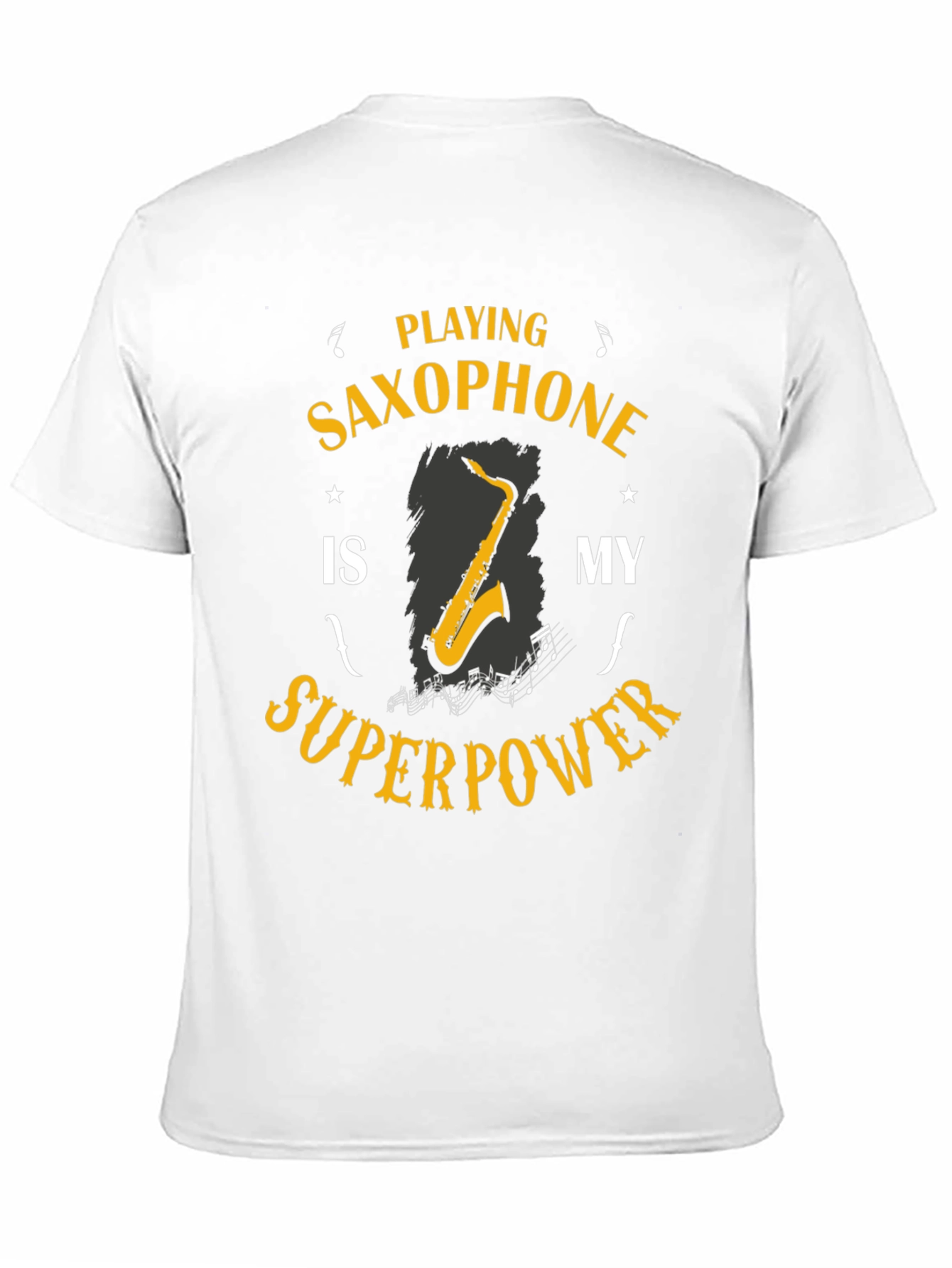 Saxophone Superpower T-Shirt: Musicians Humor Tee