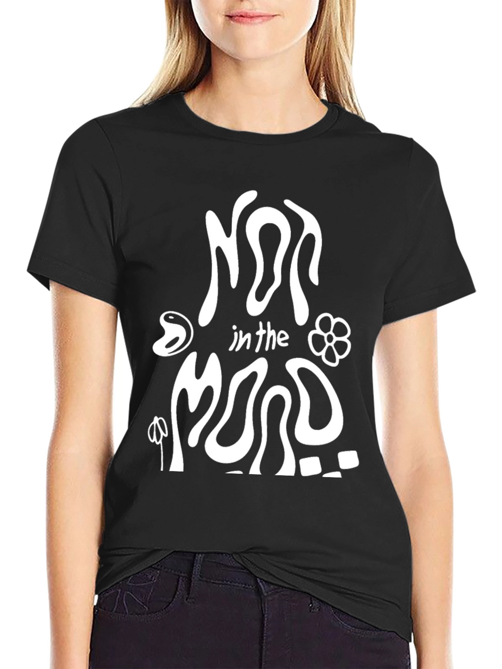 Not in the Mood T-Shirt