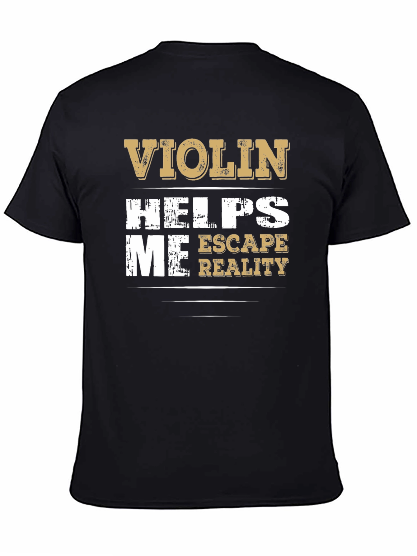Violin Helps Me Escape Reality Graphic T-Shirt