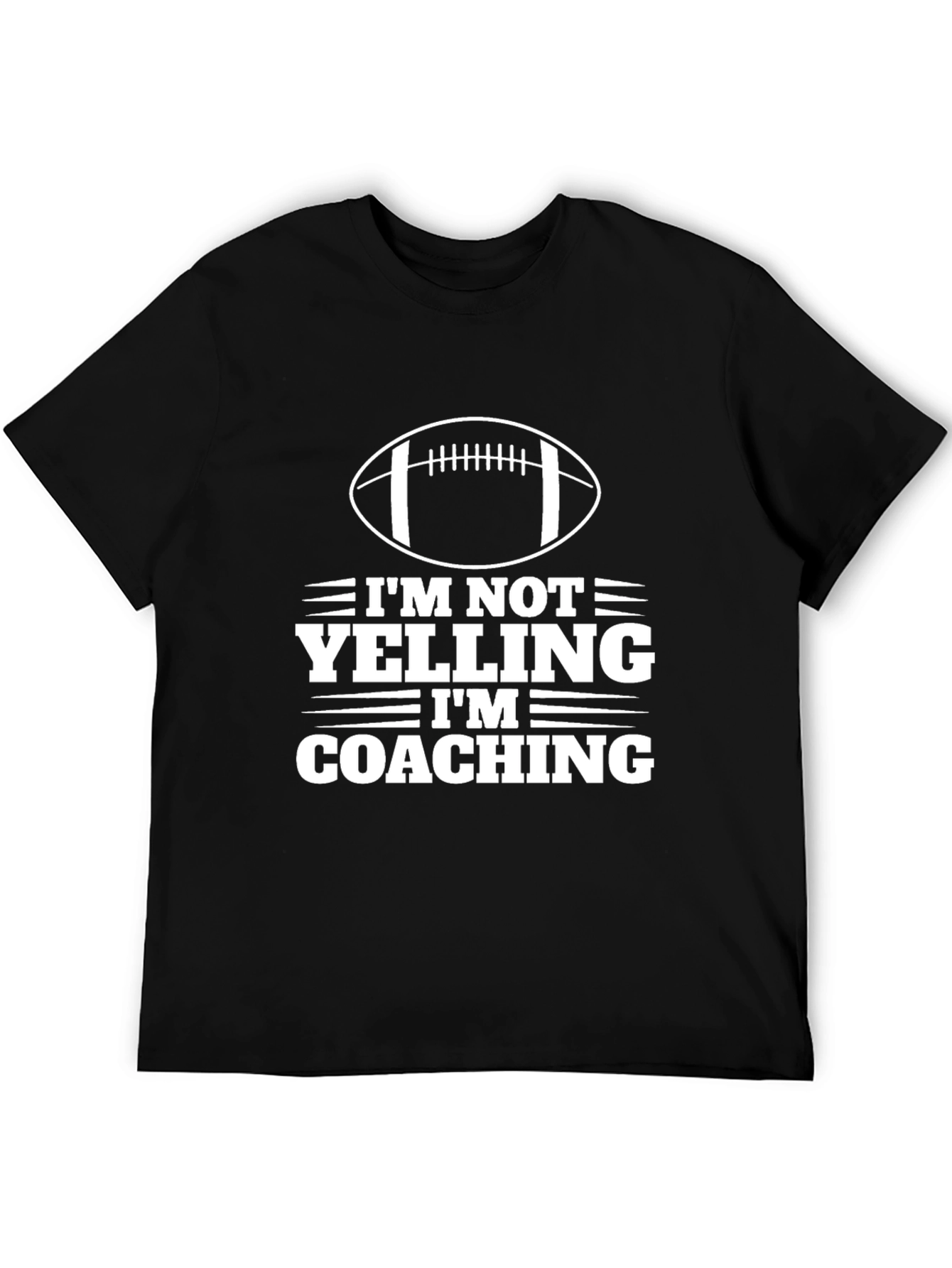 Im Not Yelling Im Coaching Graphic T-Shirt