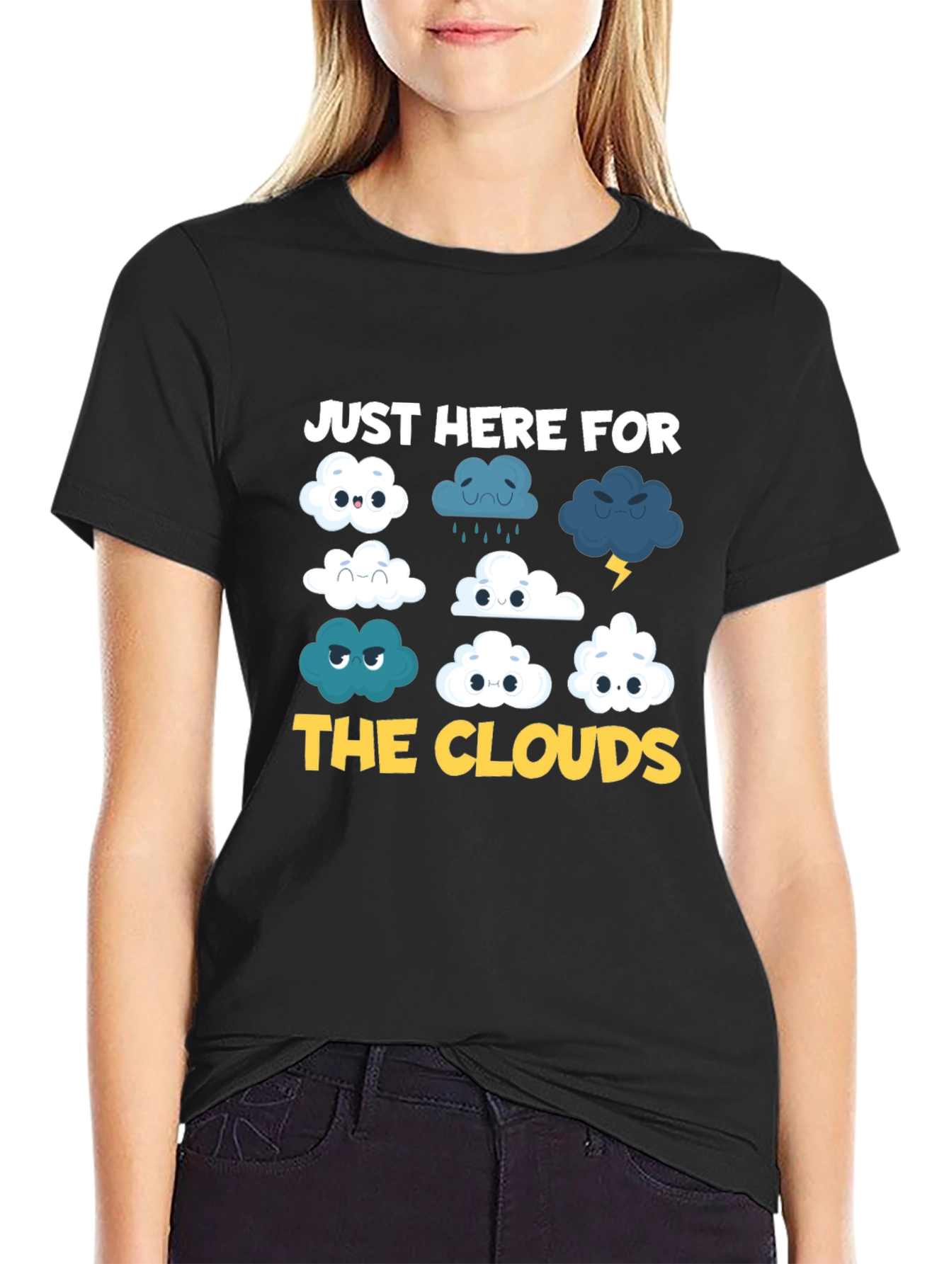 Just Here For The Clouds T-Shirt