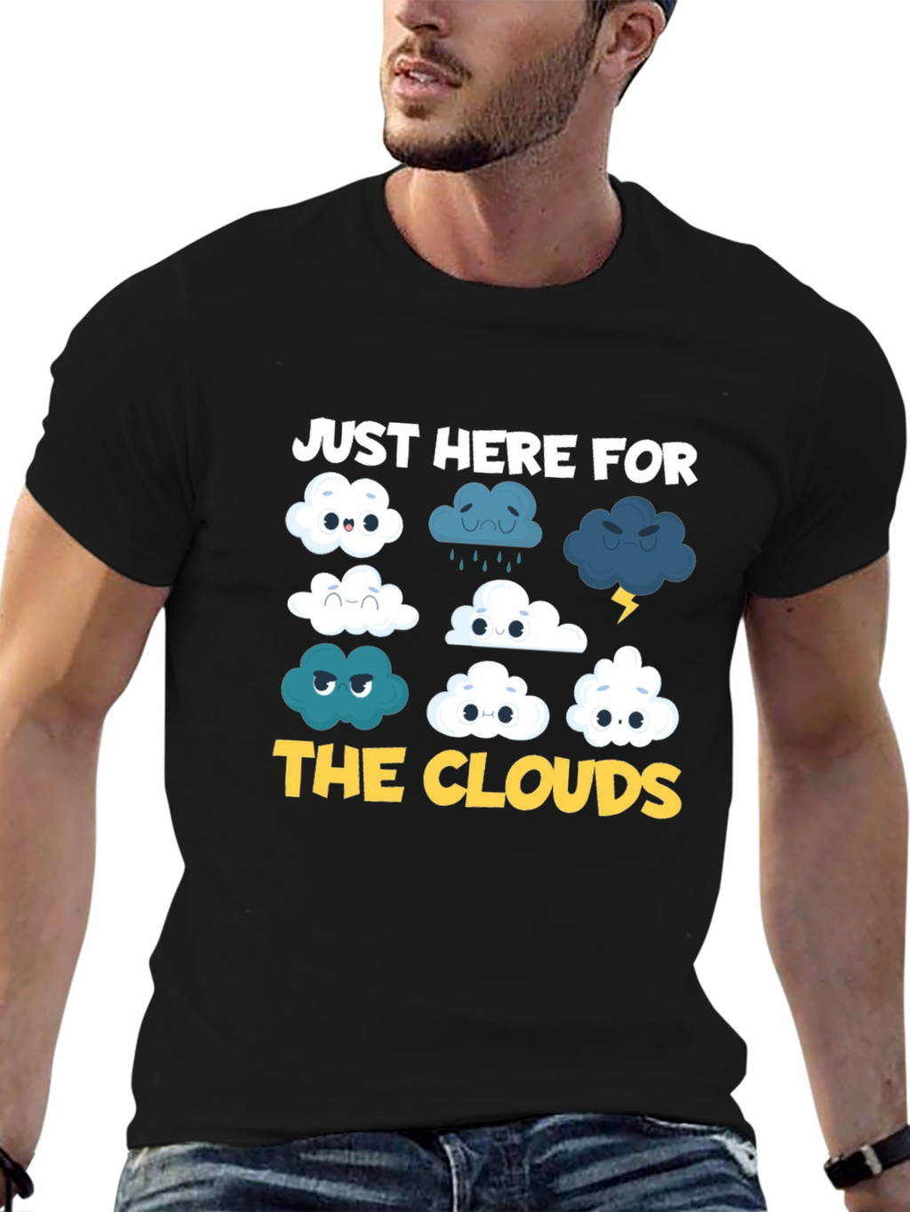 Just Here For The Clouds T-Shirt