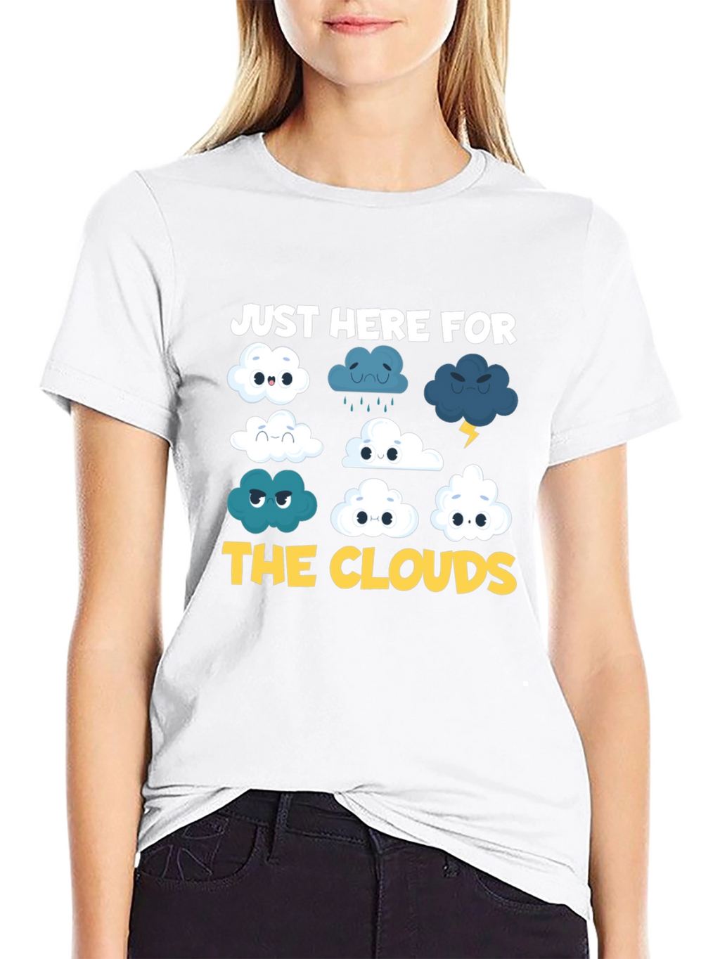 Just Here For The Clouds T-Shirt