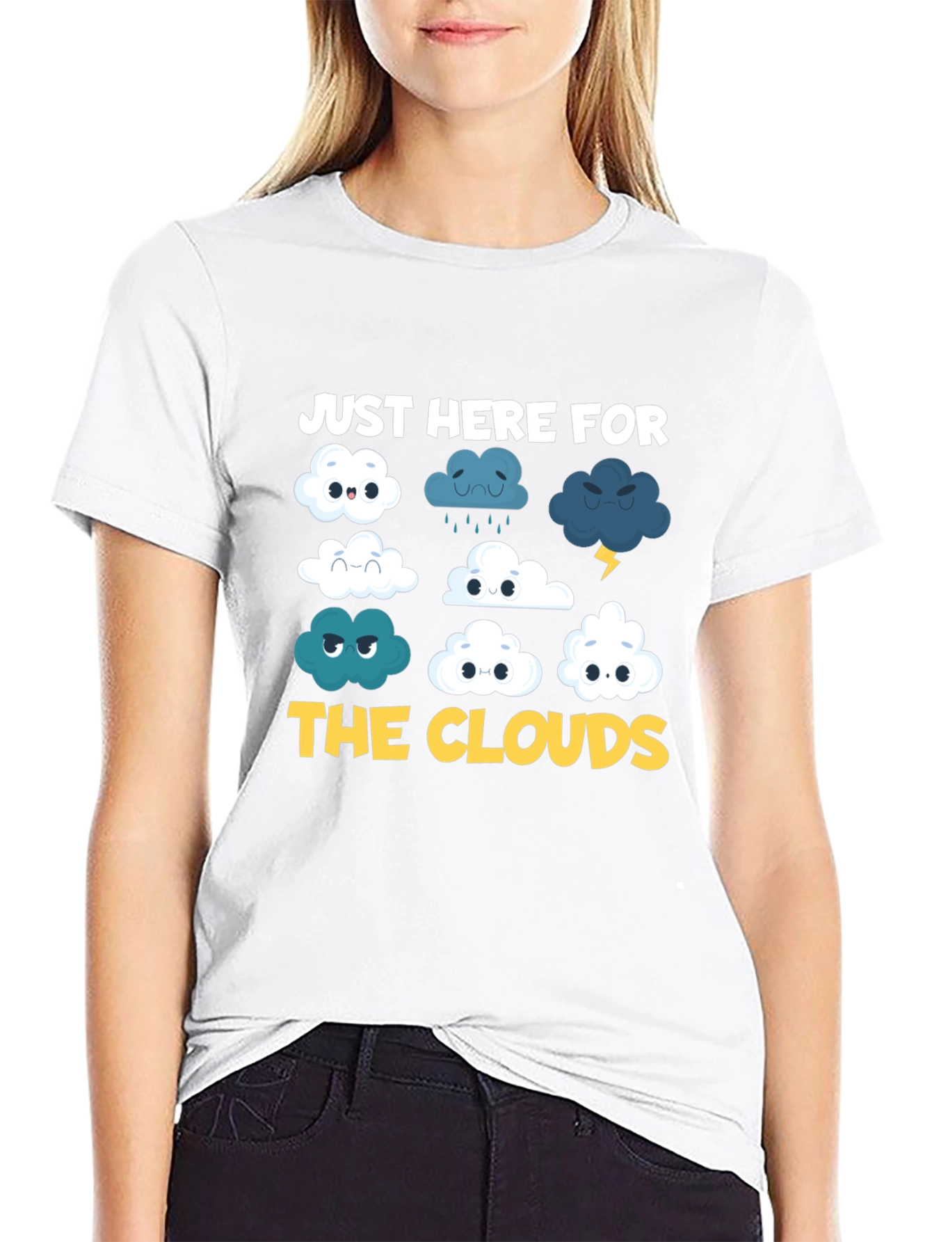 Just Here For The Clouds T-Shirt