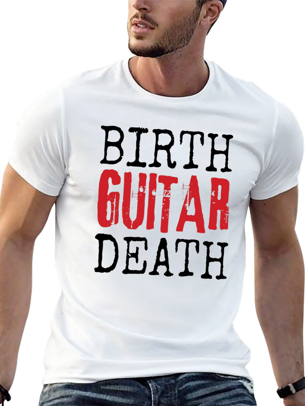 Birth Guitar Death T-Shirt - Musician Graphic Tee